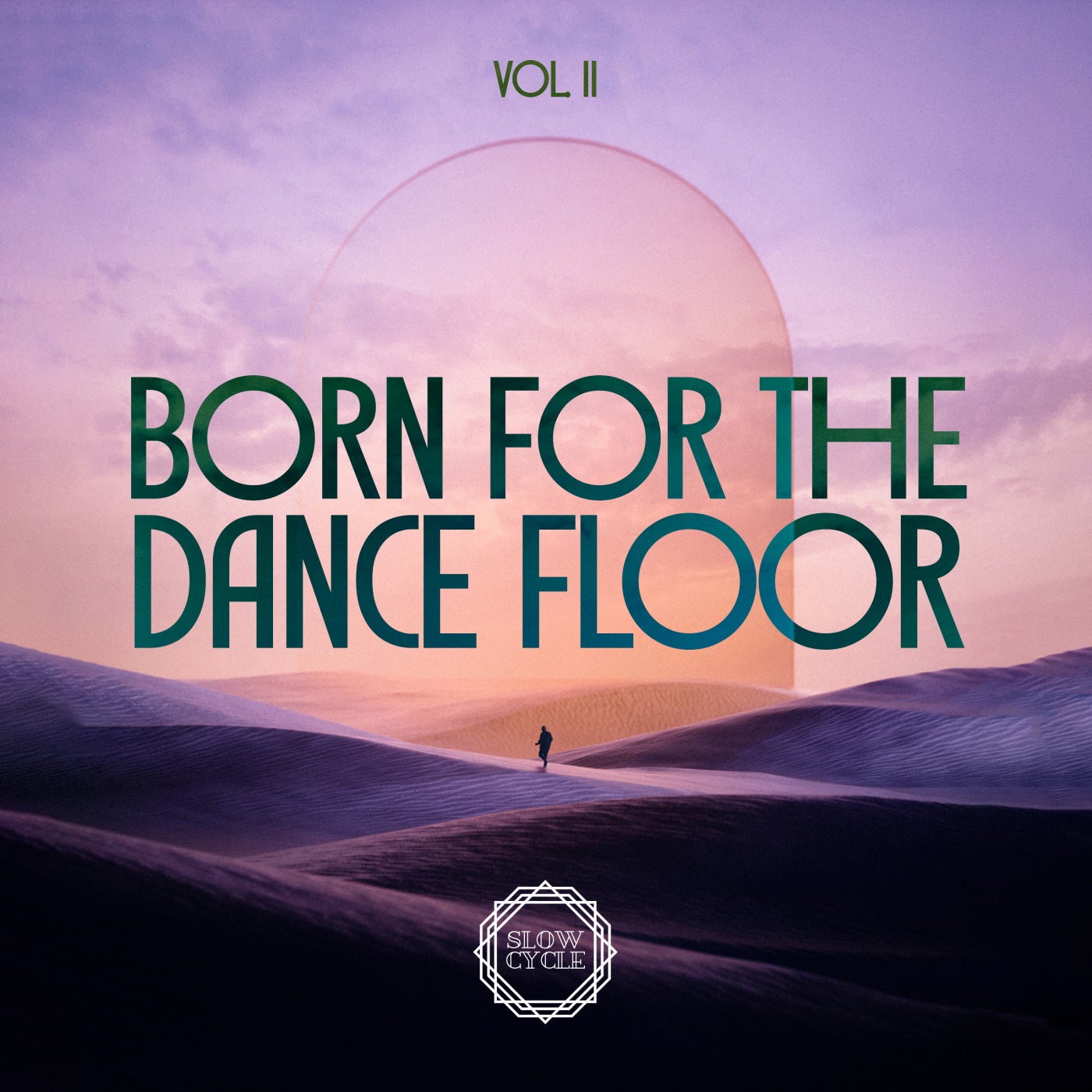 VA - Born for the Dance Floor Vol. II SLOW027