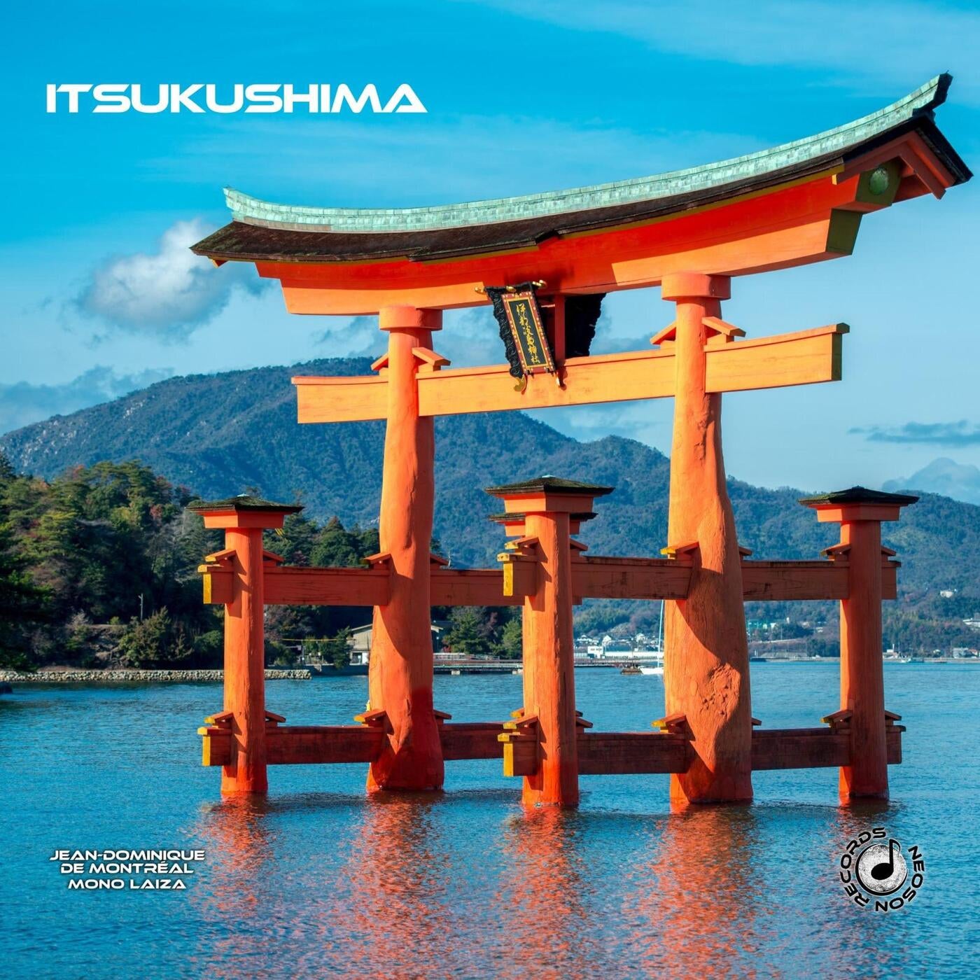Itsukushima (feat. Jean-Dominique De Montréal)