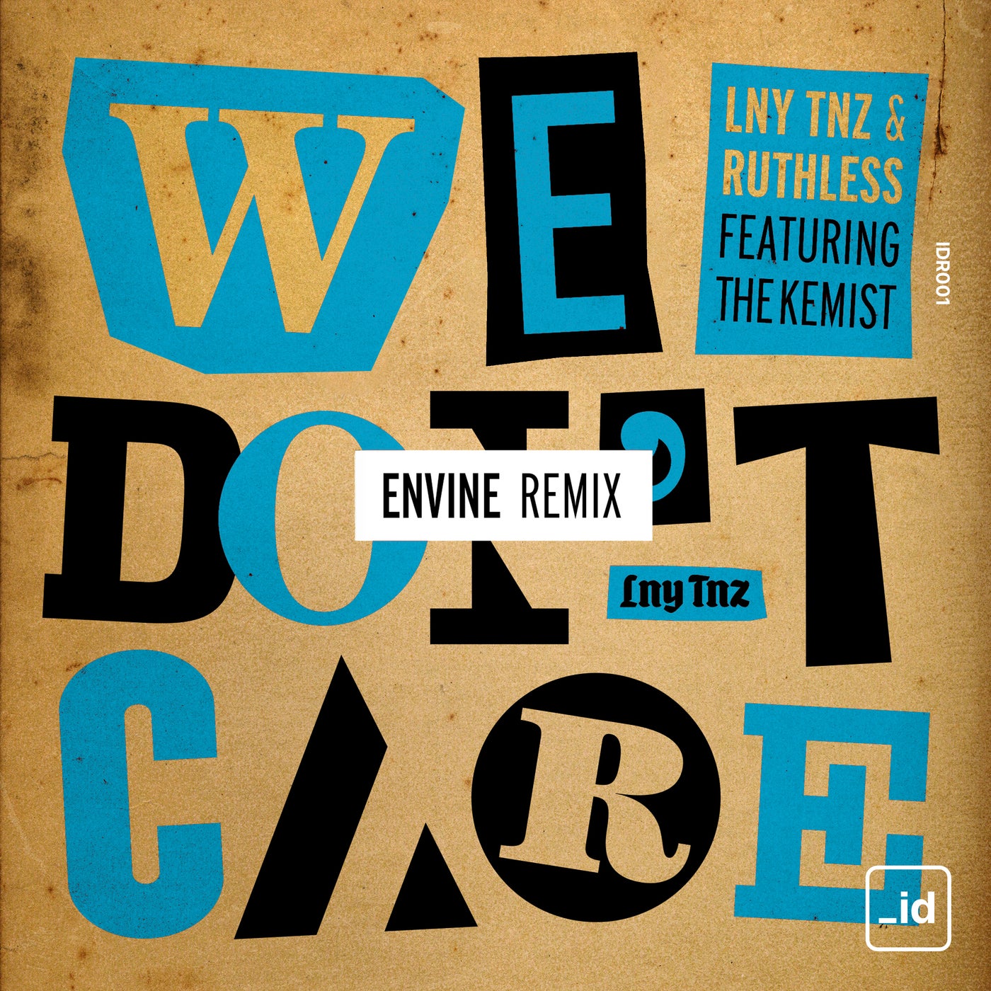 We Don't Care (Envine Remix)