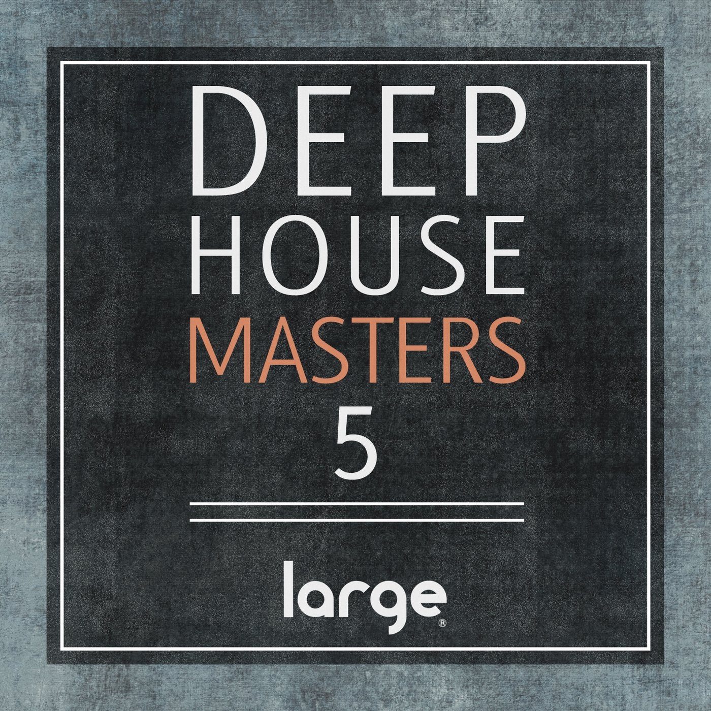 Deep House Masters 5