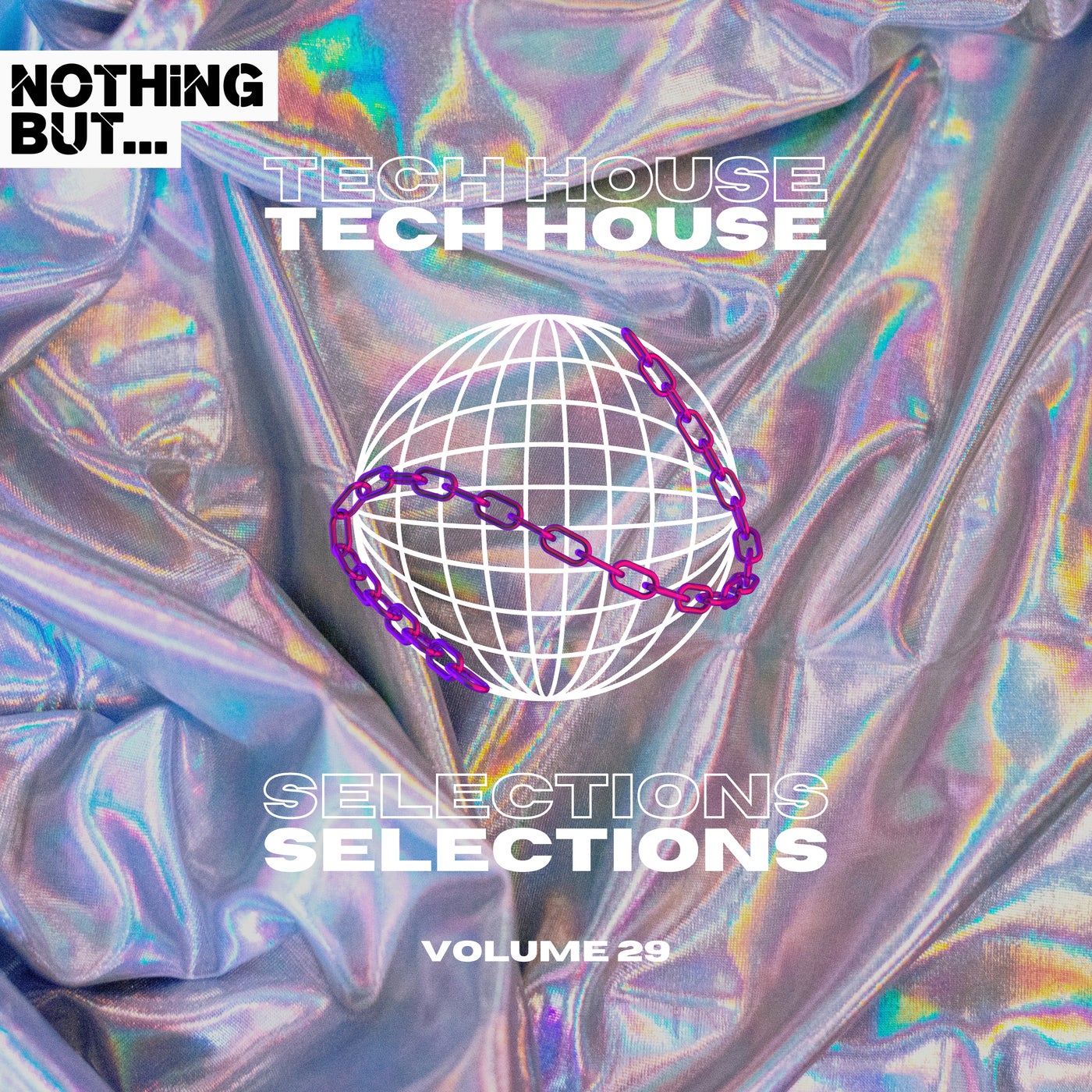 VA – Nothing But… Tech House Selections, Vol. 29 NBTHS29 VA – Nothing But… Tech House Selections, Vol. 29 NBTHS29
