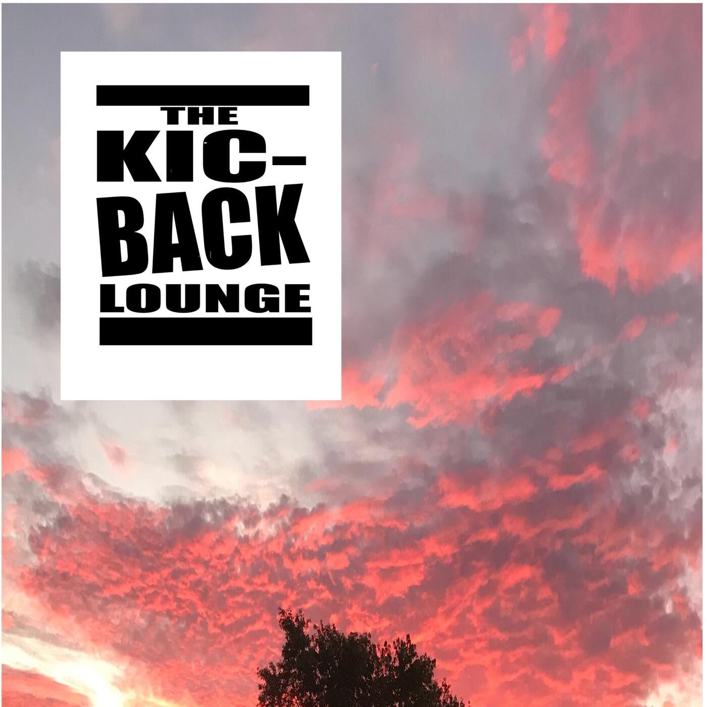 THE KIC-BACK LOUNGE : 2 TRACK SINGLE