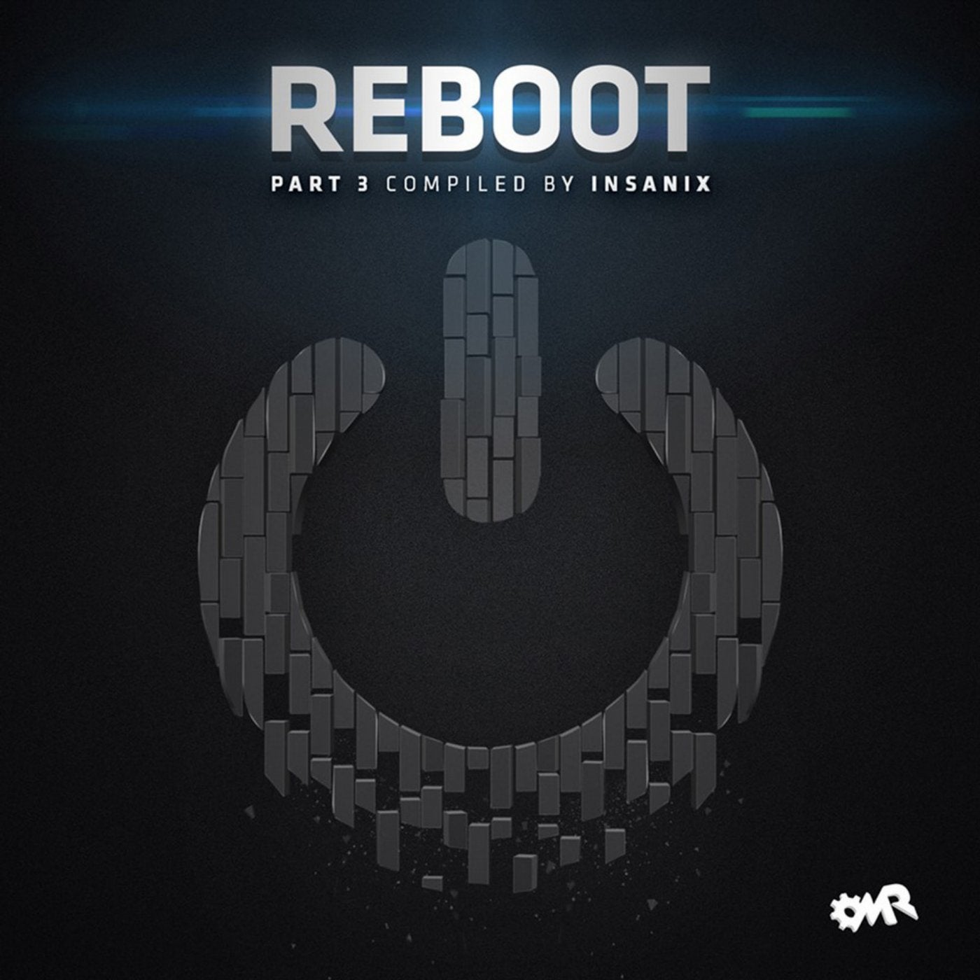 Reboot, Pt.3 (Compiled & Mixed by Insanix)