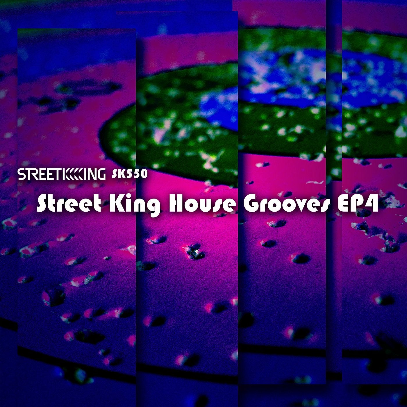 Street King House Grooves EP 4