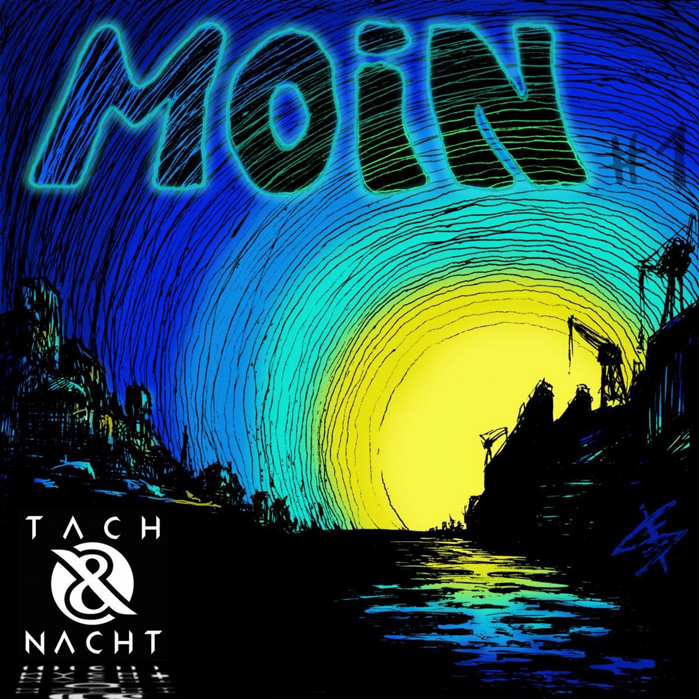 Tach & Nacht - Moin #1