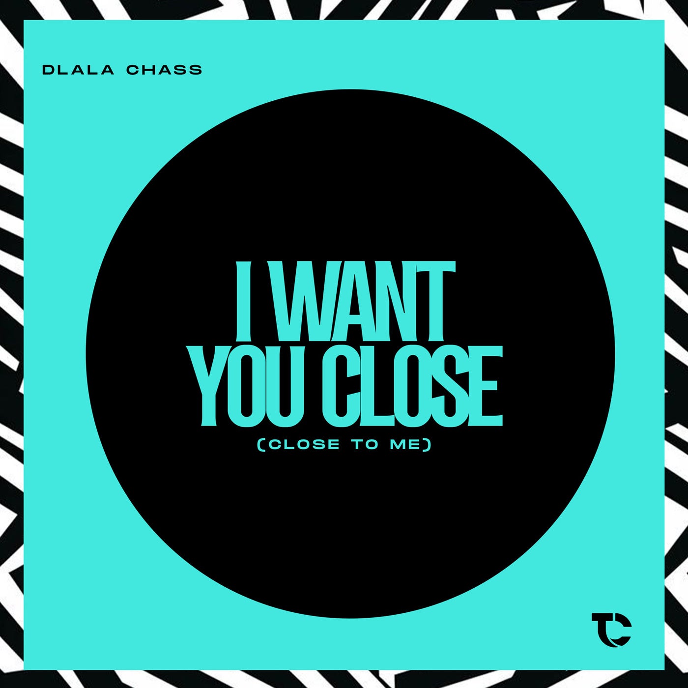 I Want You Close (Close To Me)