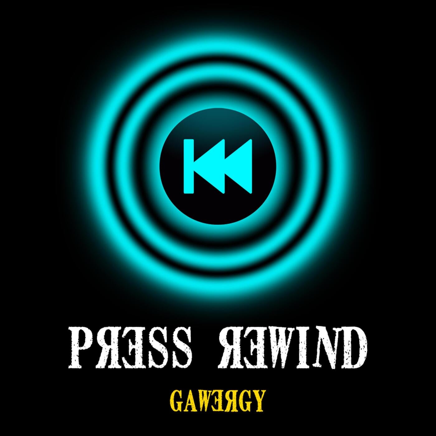 Press Rewind (Extended Remix)
