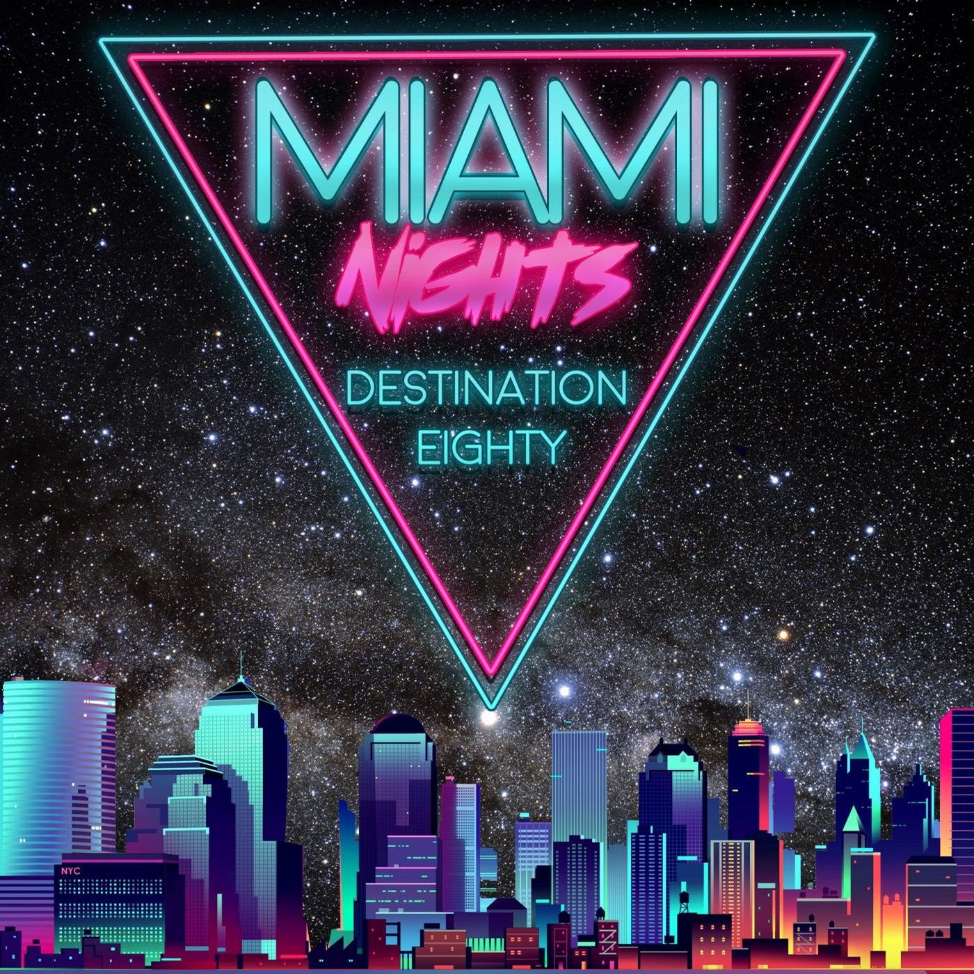 Miami Nights (Destination Eighty)