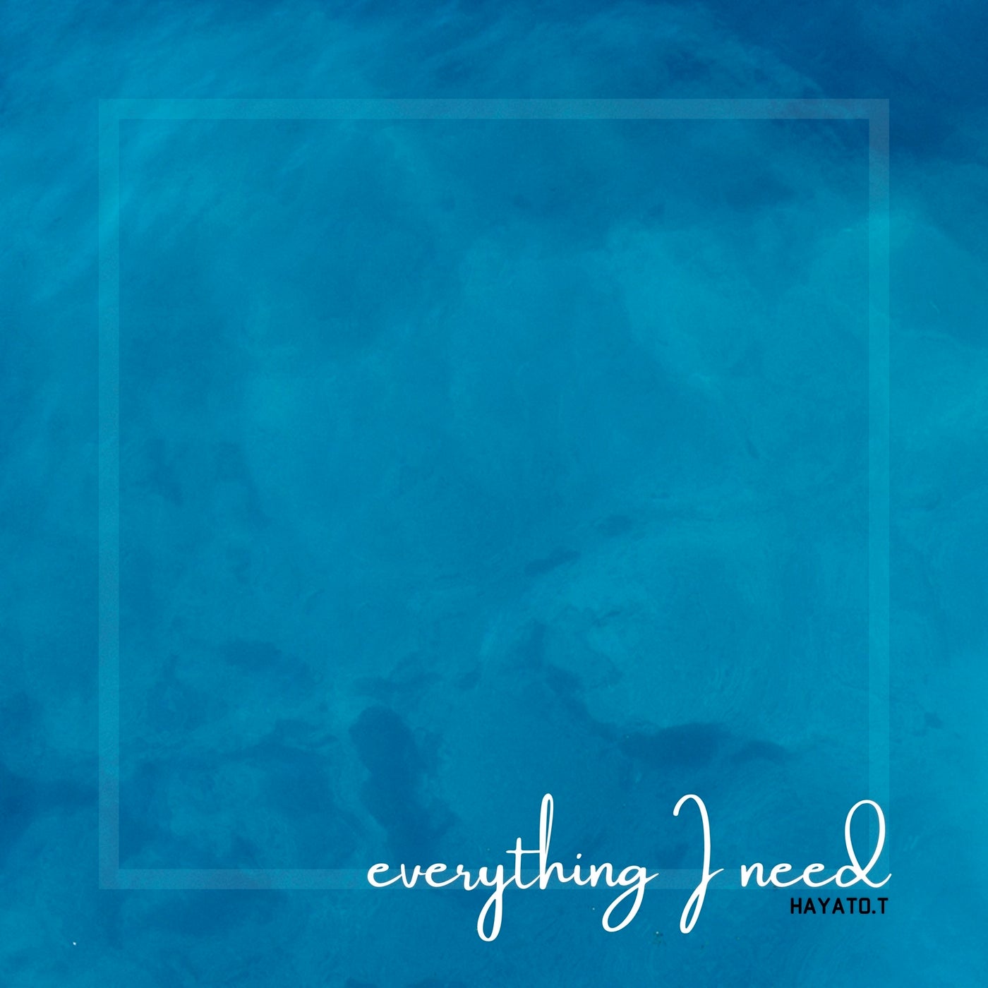 Everything I Need