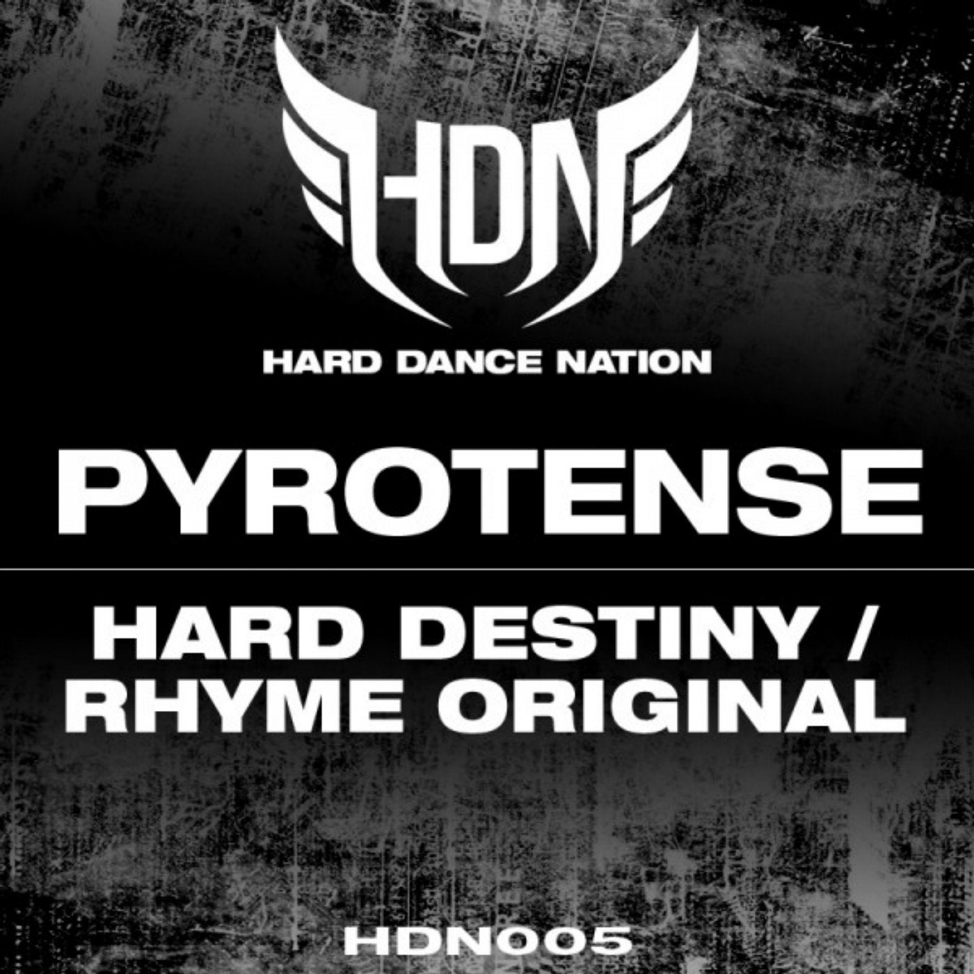 Hard Destiny / Rhyme Original