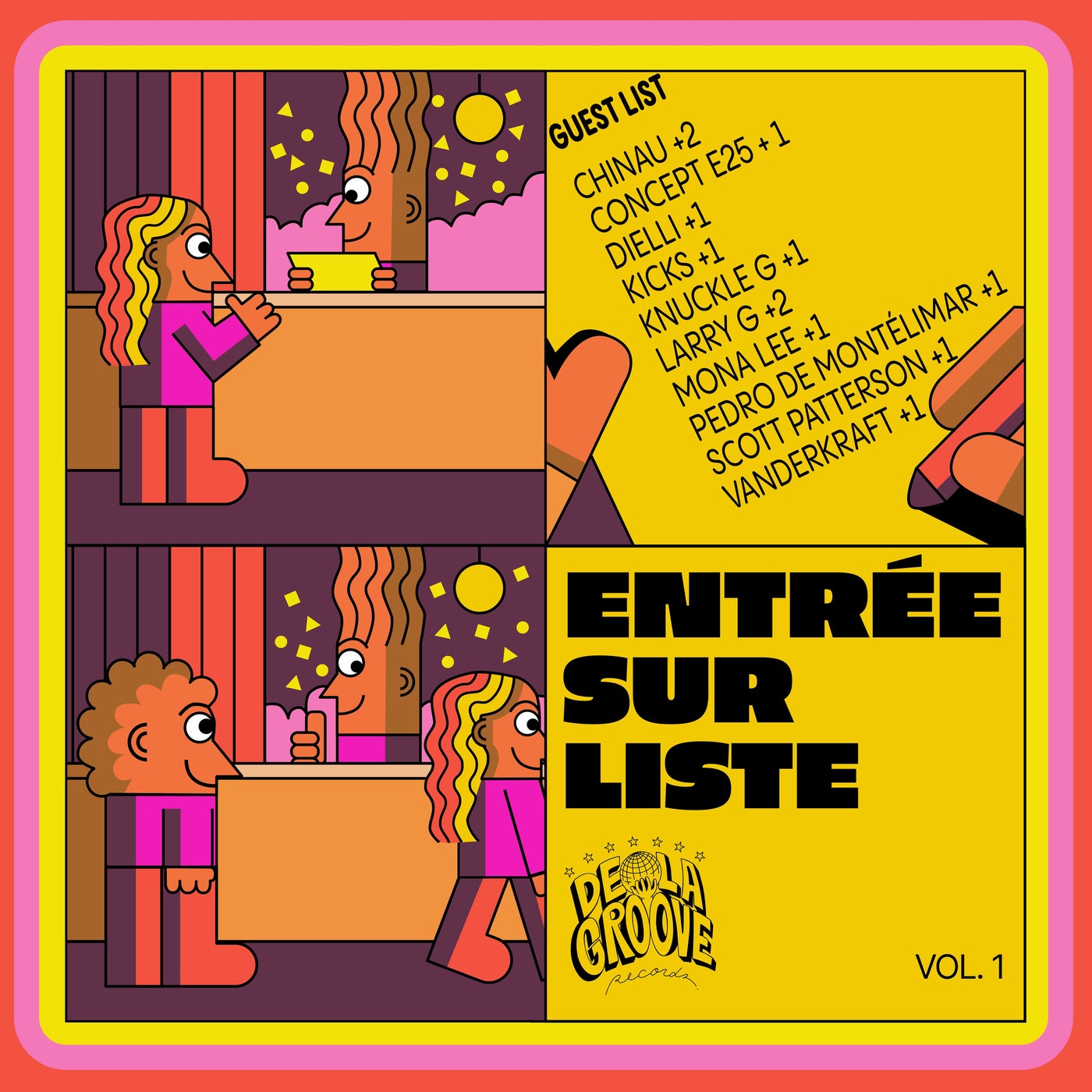 Entrée sur liste (Volume +1)