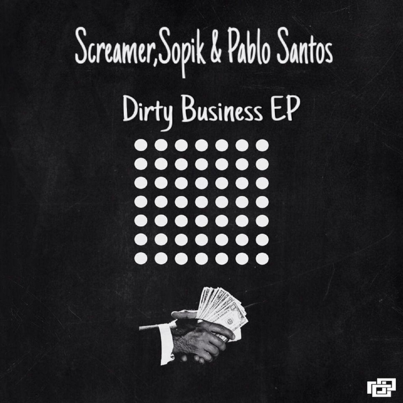 Dirty Business EP