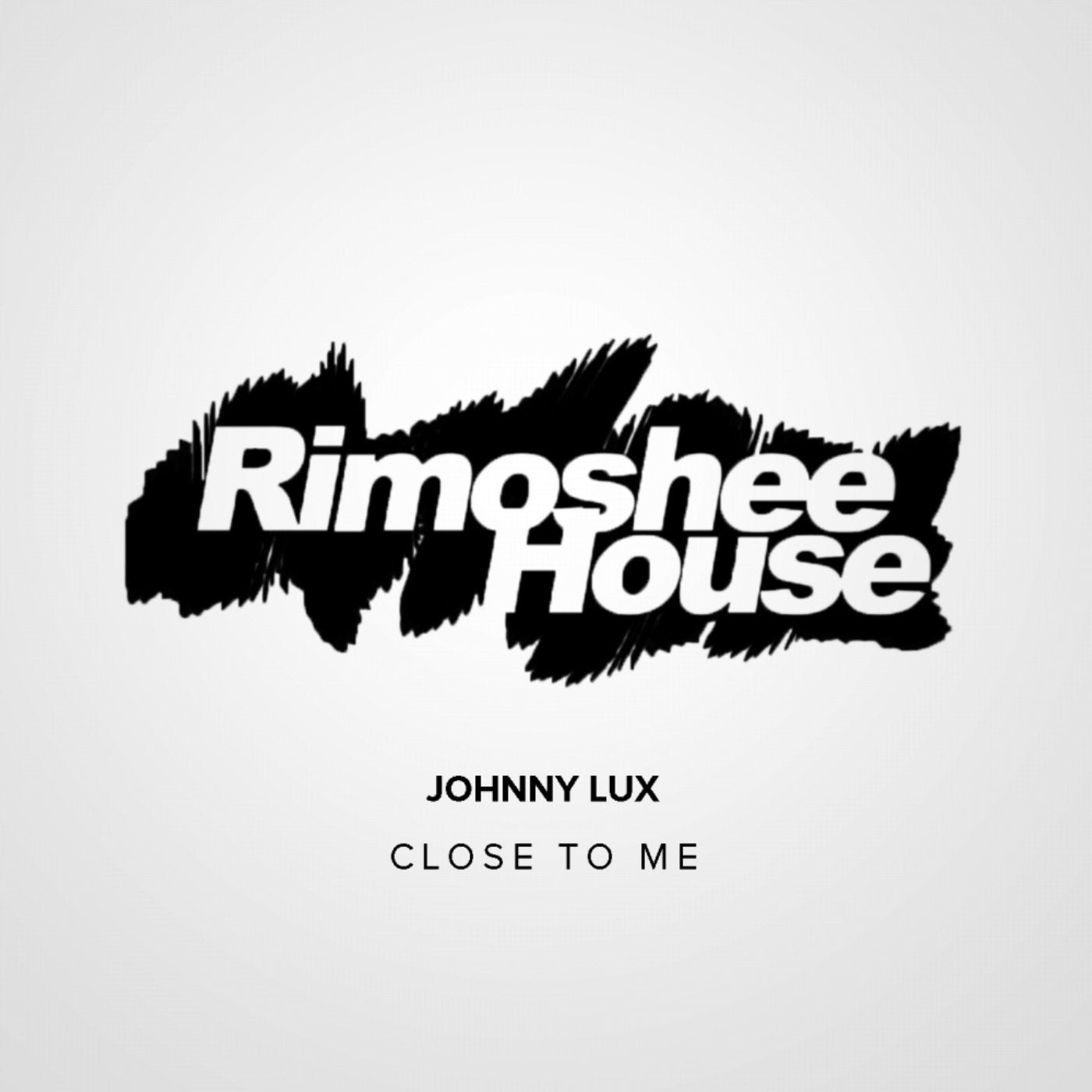 Close To Me