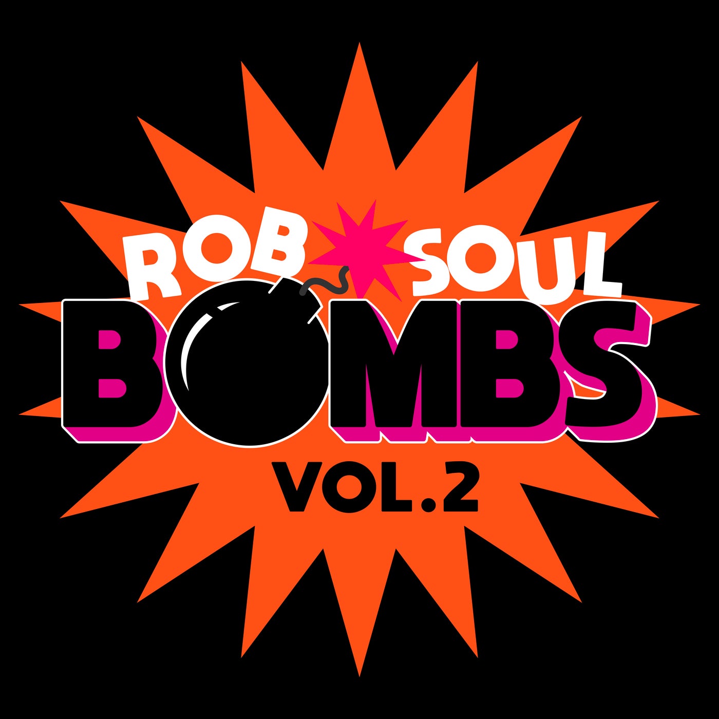 Robsoul Bombs Vol.2
