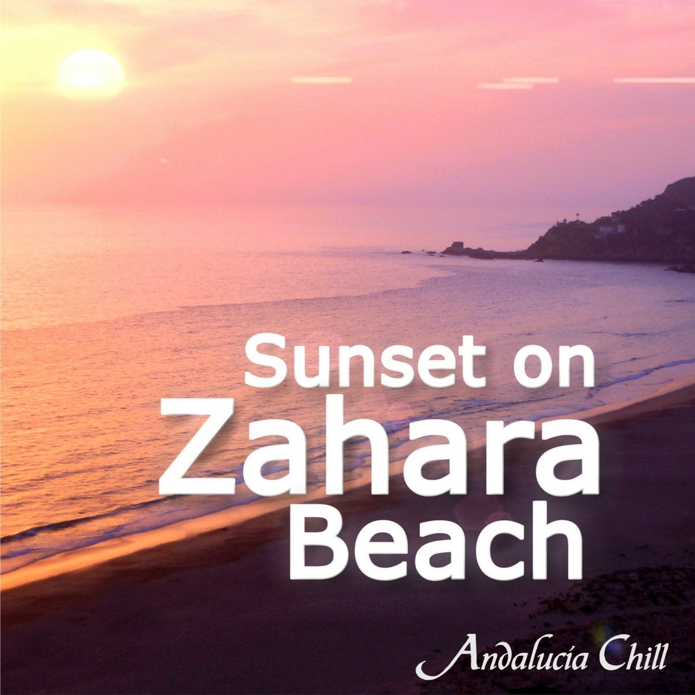 Andalucía Chill - Sunset on Zahara Beach