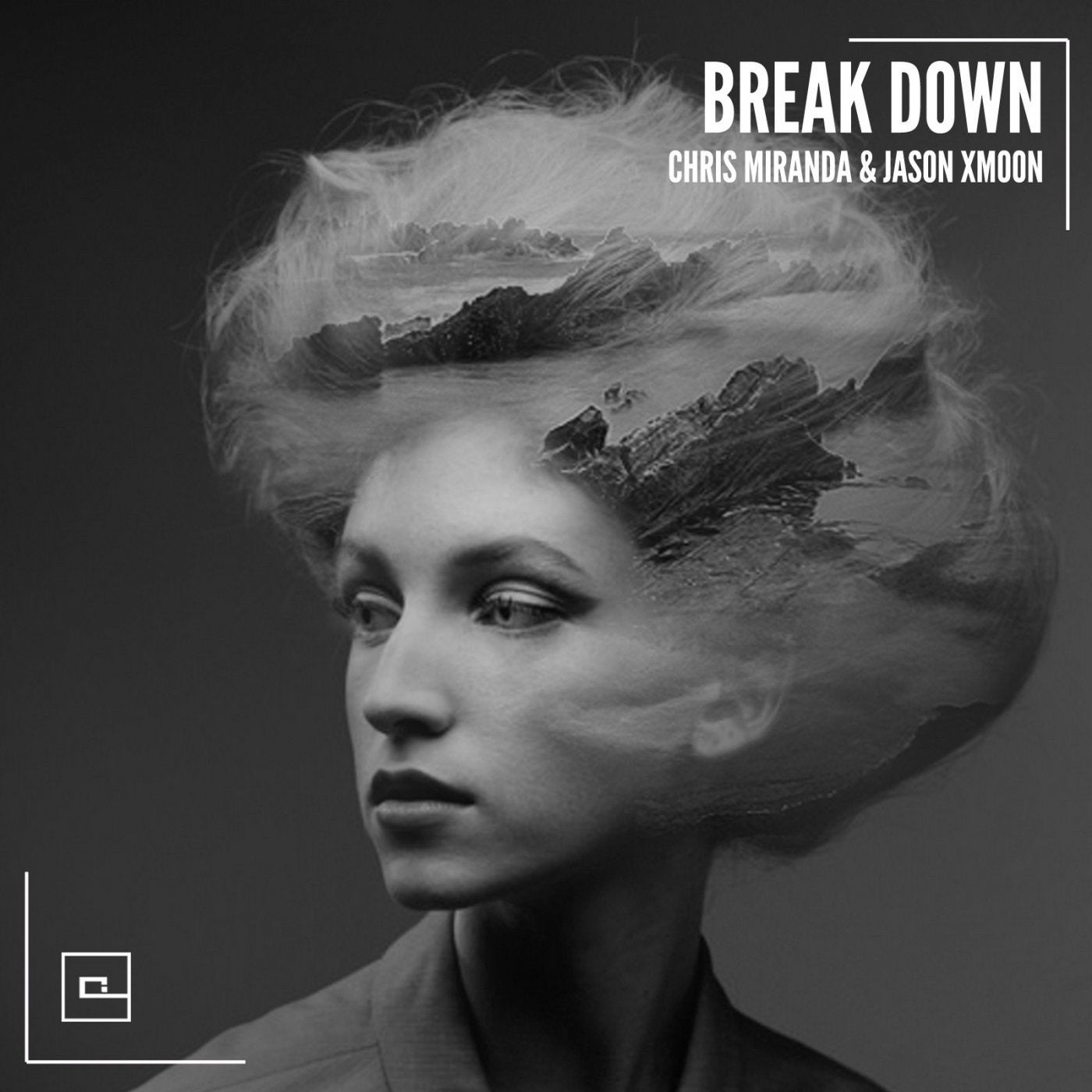 Break Down