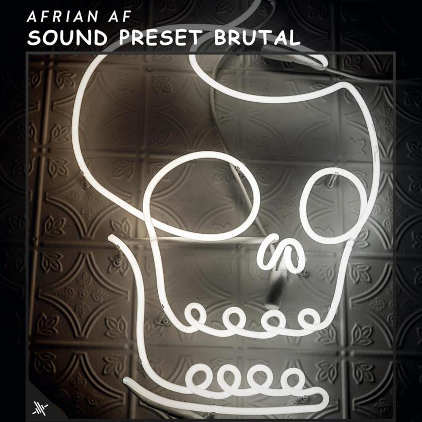 Sound Preset Brutal