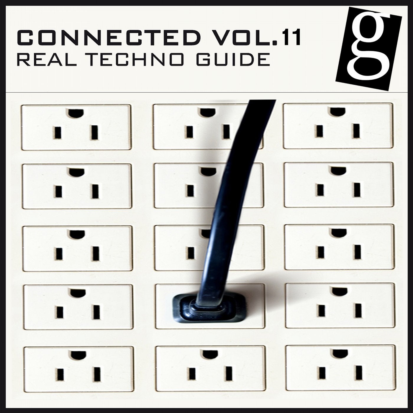 Connected, Vol. 11 - Real Techno Guide