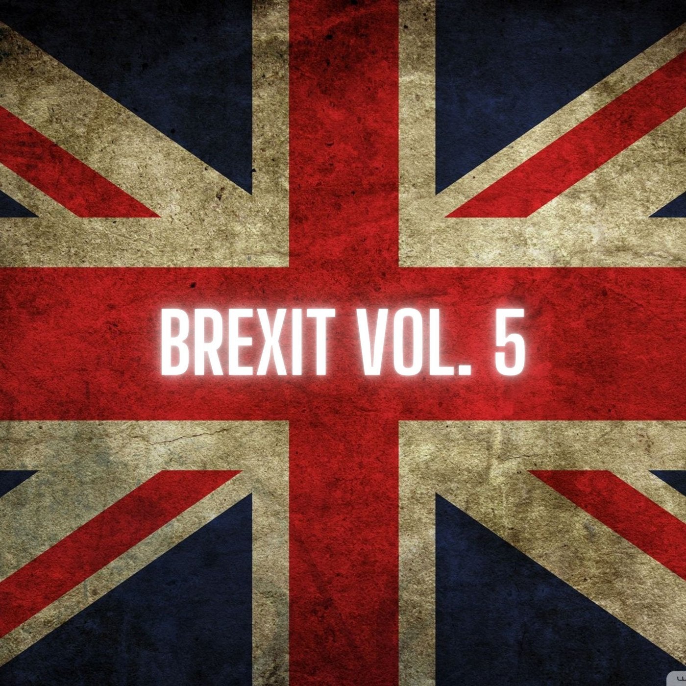 Brexit Vol. 5