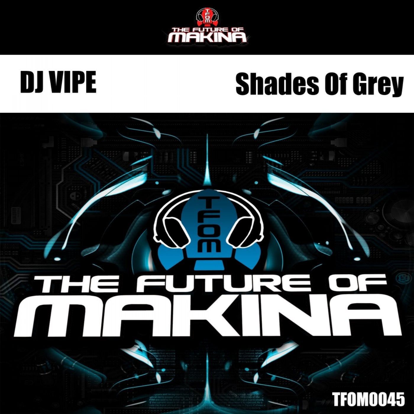 Shades Of Grey (Makina Mix)