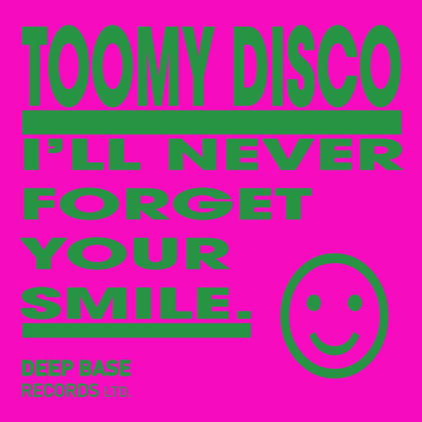 I'll Never Forget Your Smile