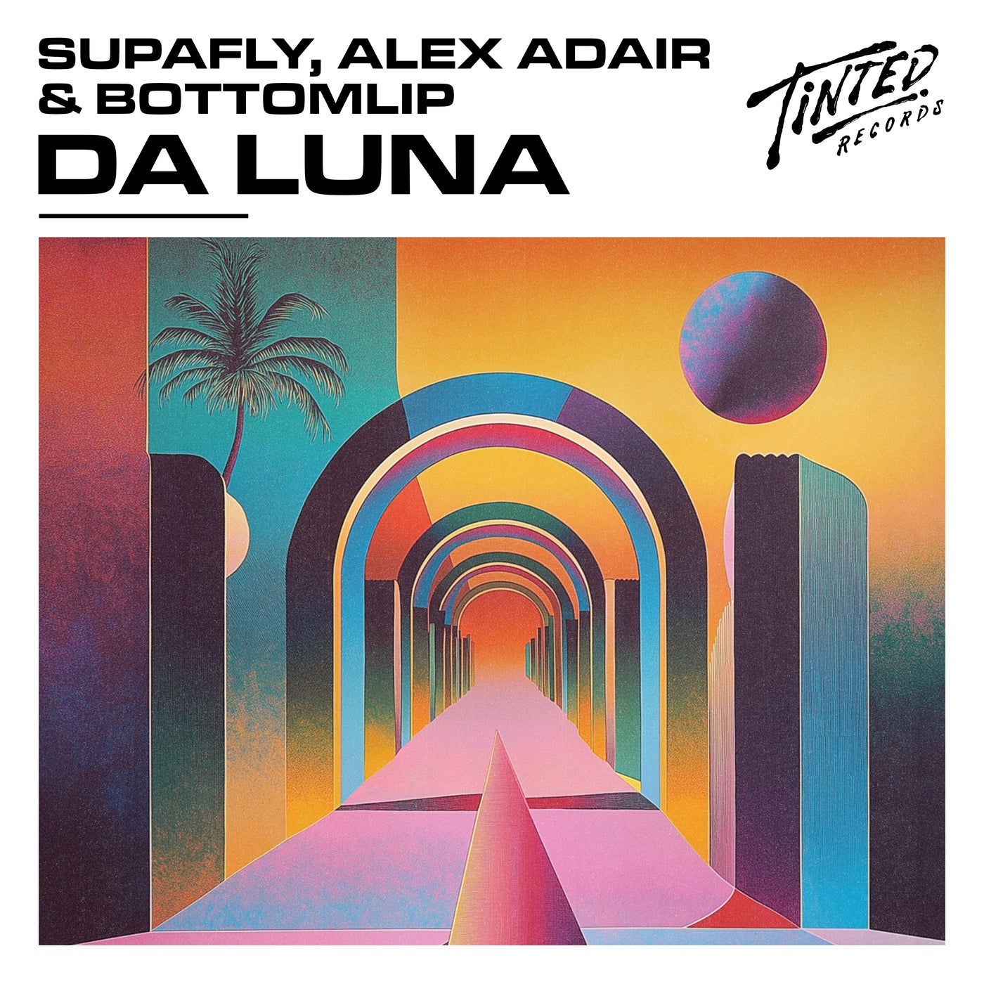 Supafly, Alex Adair, Bottom Lip – Da Luna (Extended Mix) [Tinted Records]