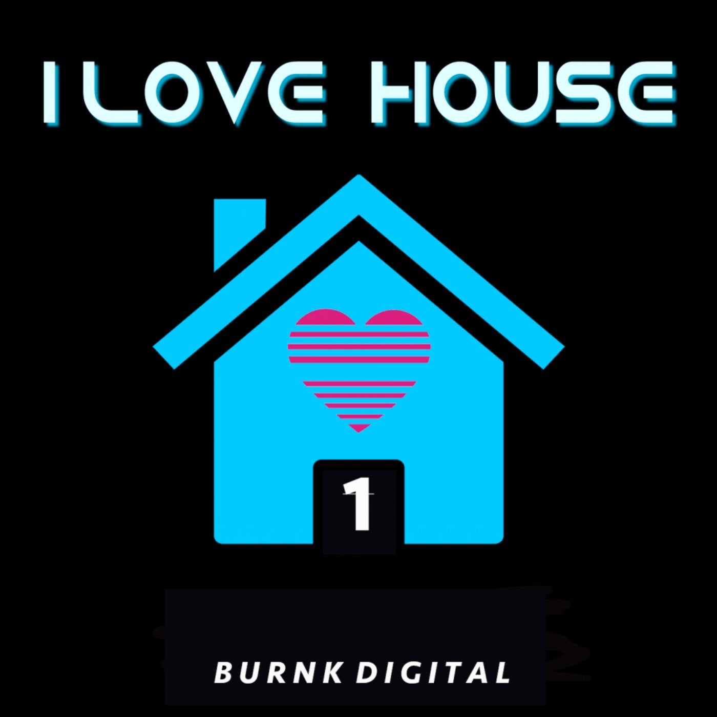 I Love House, Vol. 1