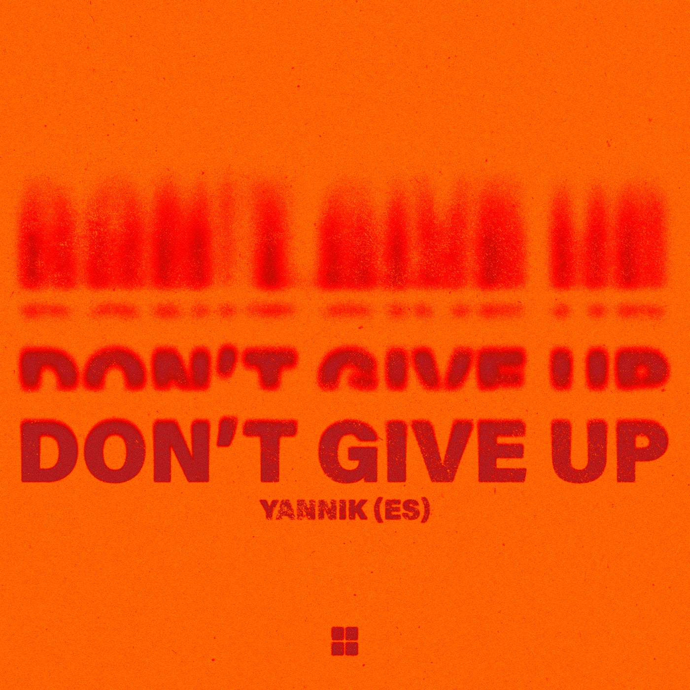 Don't Give Up