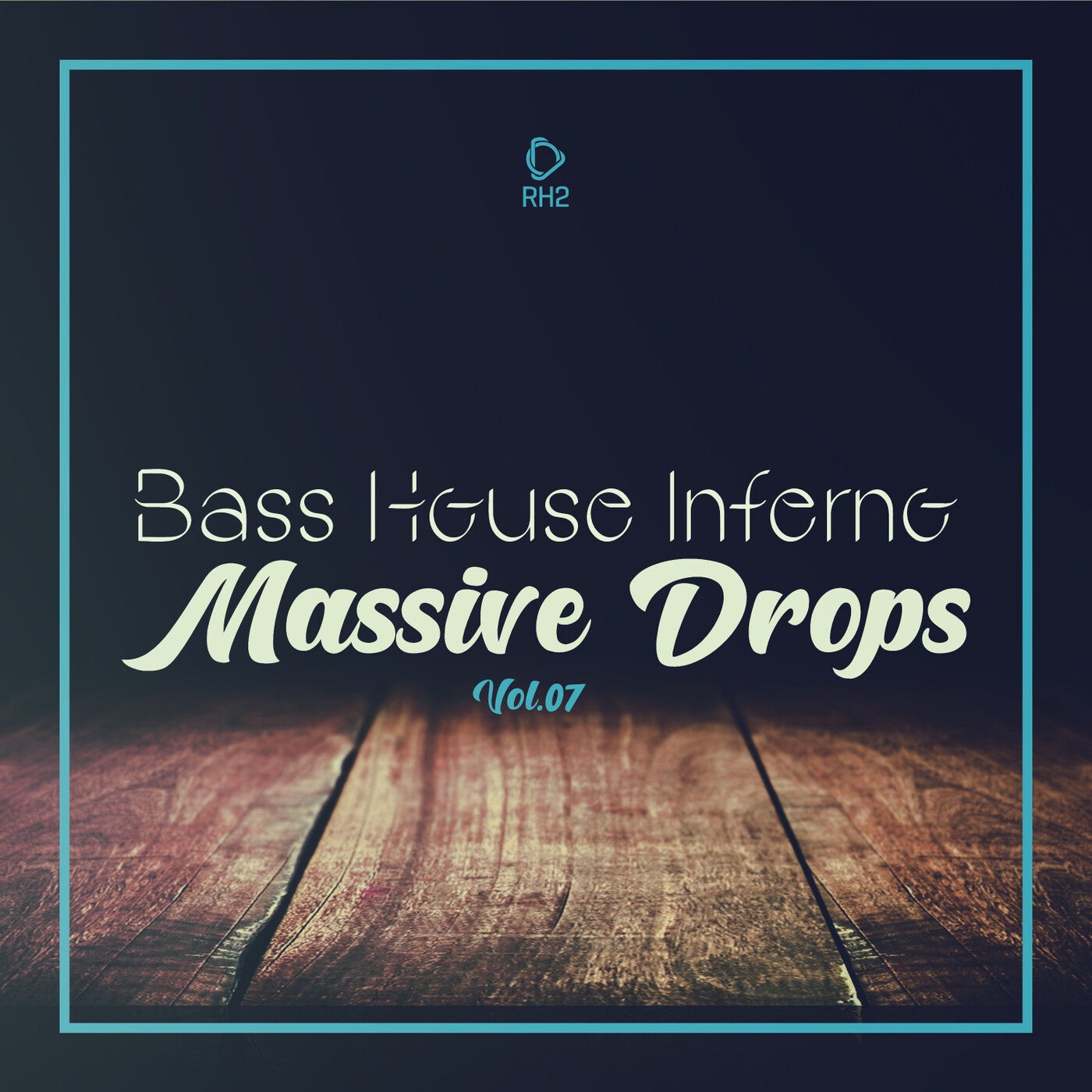 Bass House Inferno: Massive Drops, Vol.07