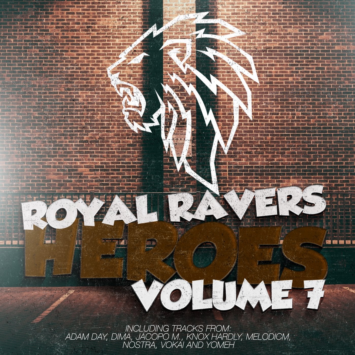 Royal Ravers Heroes, Vol. 7