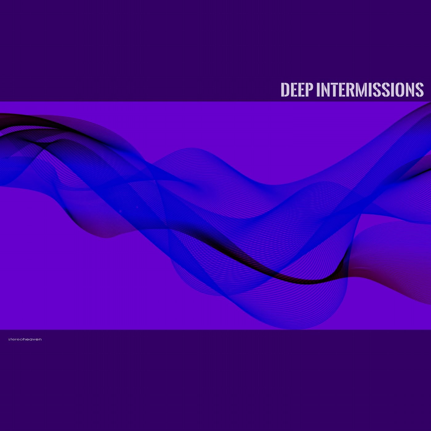 Deep Intermissions