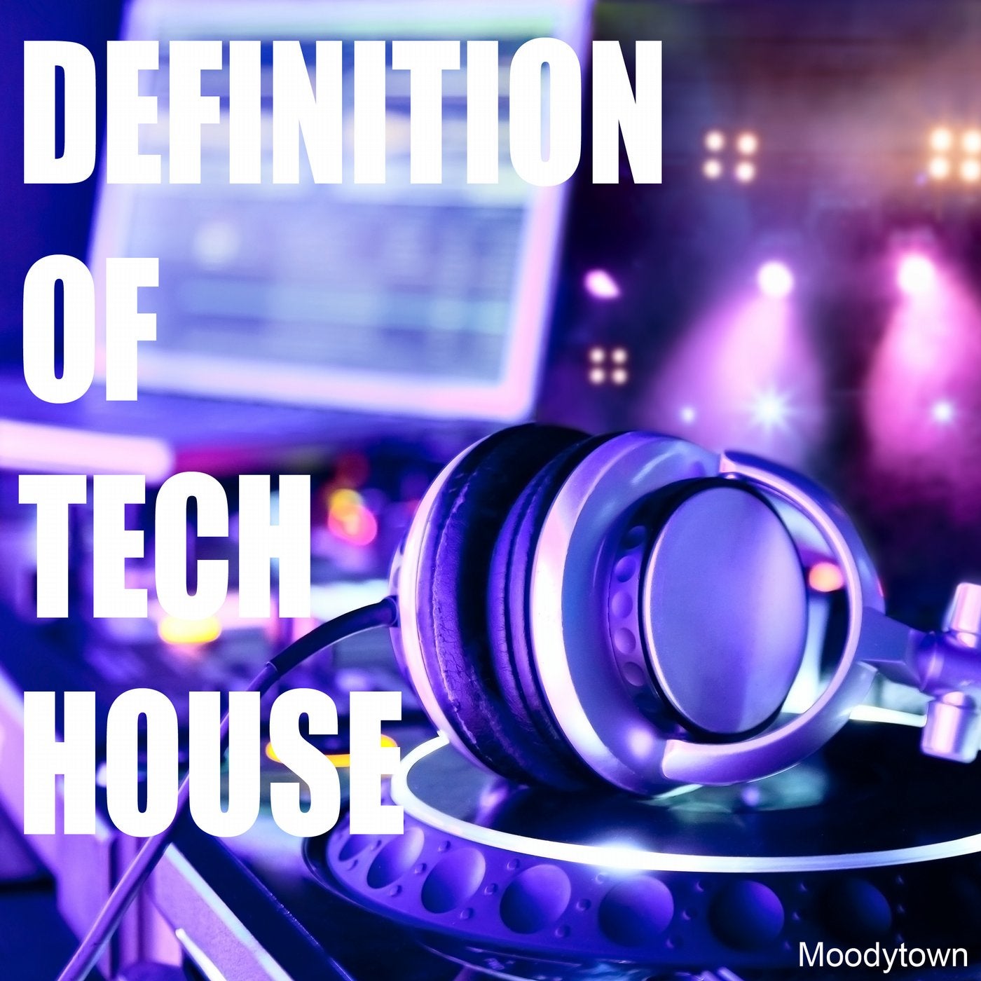 Definition of Tech House