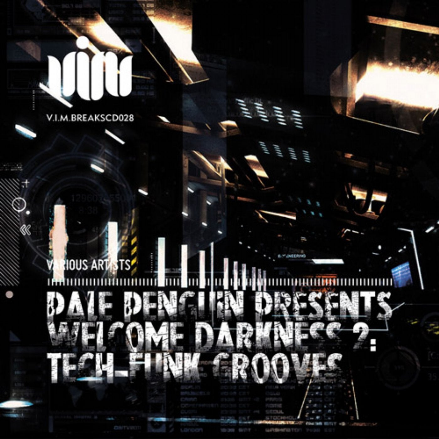 PALE PENGUIN Presents WELCOME DARKNESS 2: TECH-FUNK GROOVES