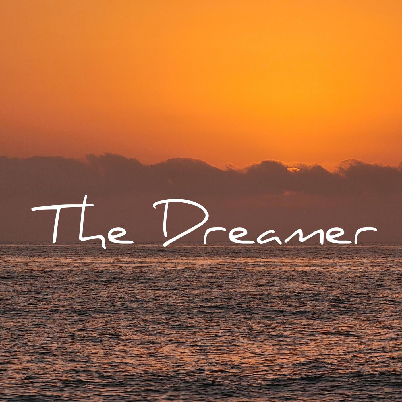 The Dreamer