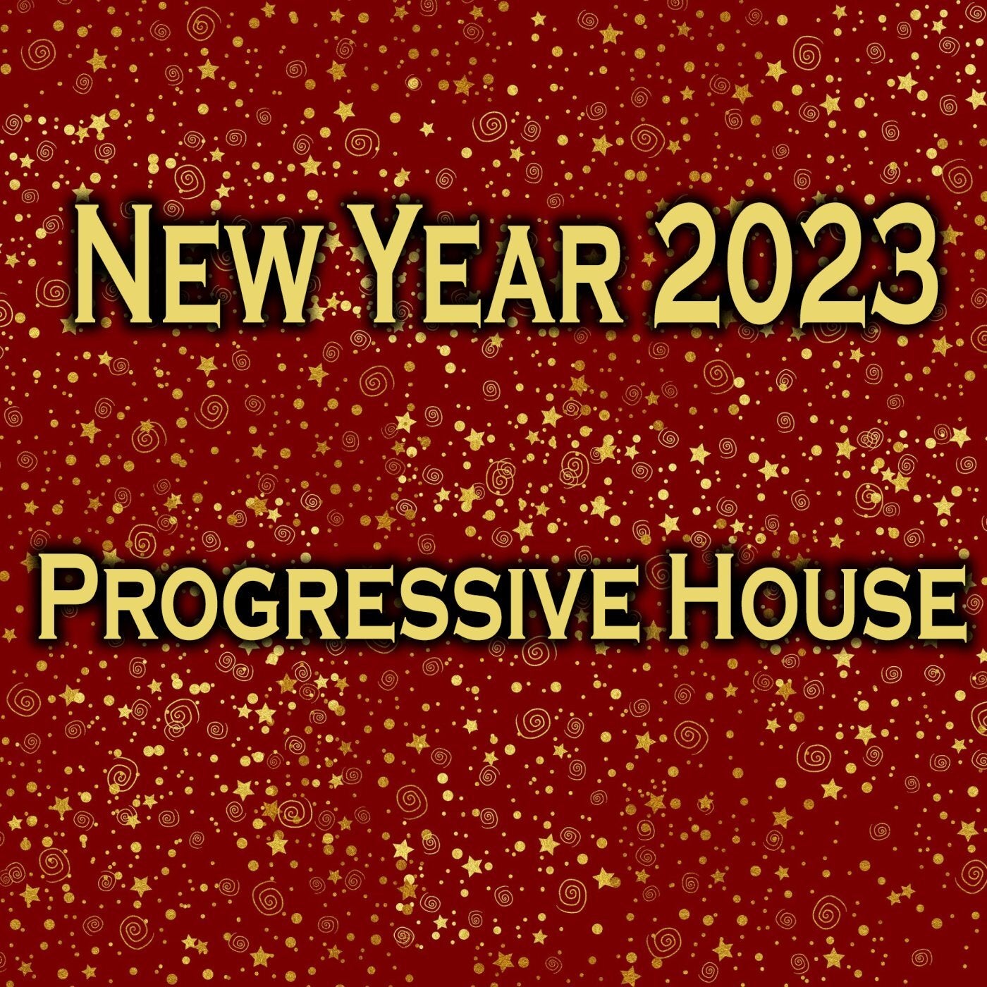 New Year 2023 Progressive House