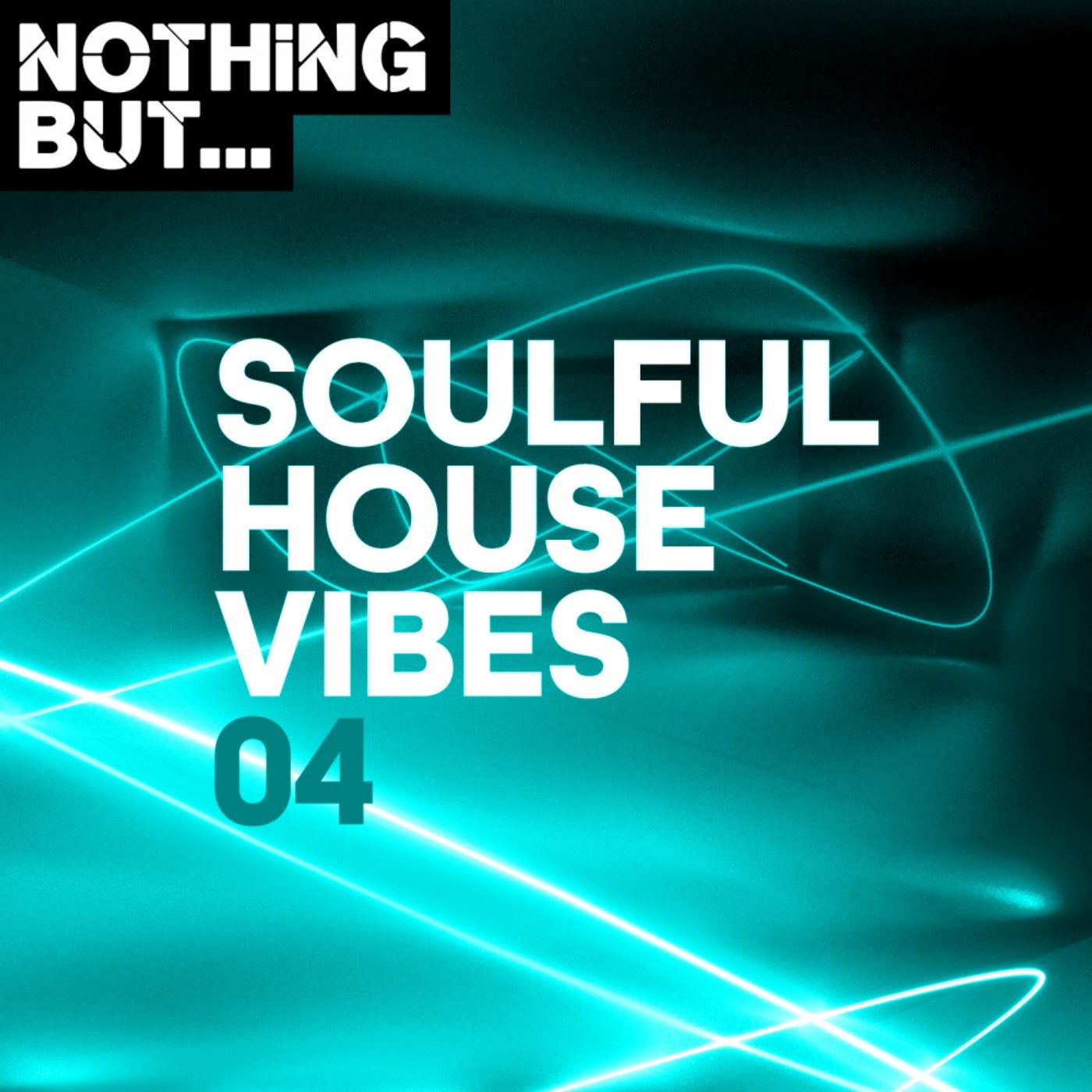 Nothing But... Soulful House Vibes, Vol. 04