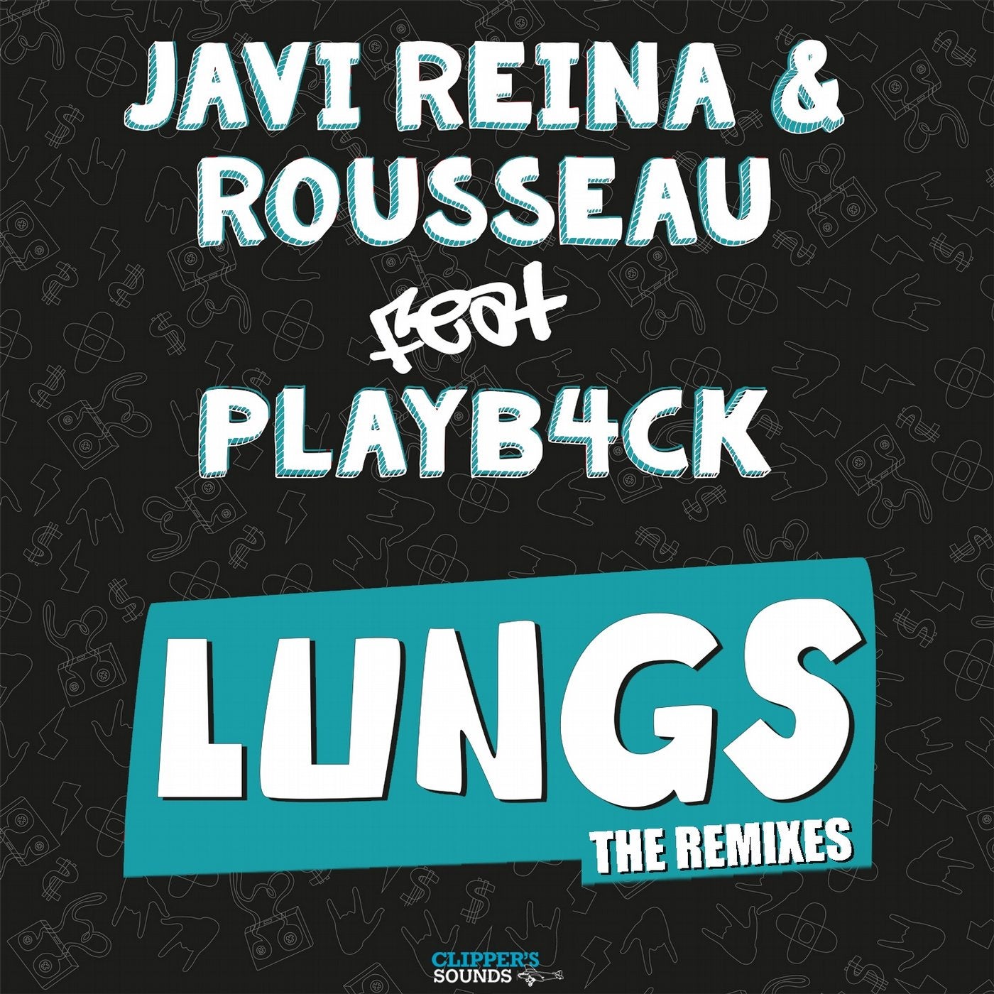 Lungs (feat. Playb4ck) [Remixes]