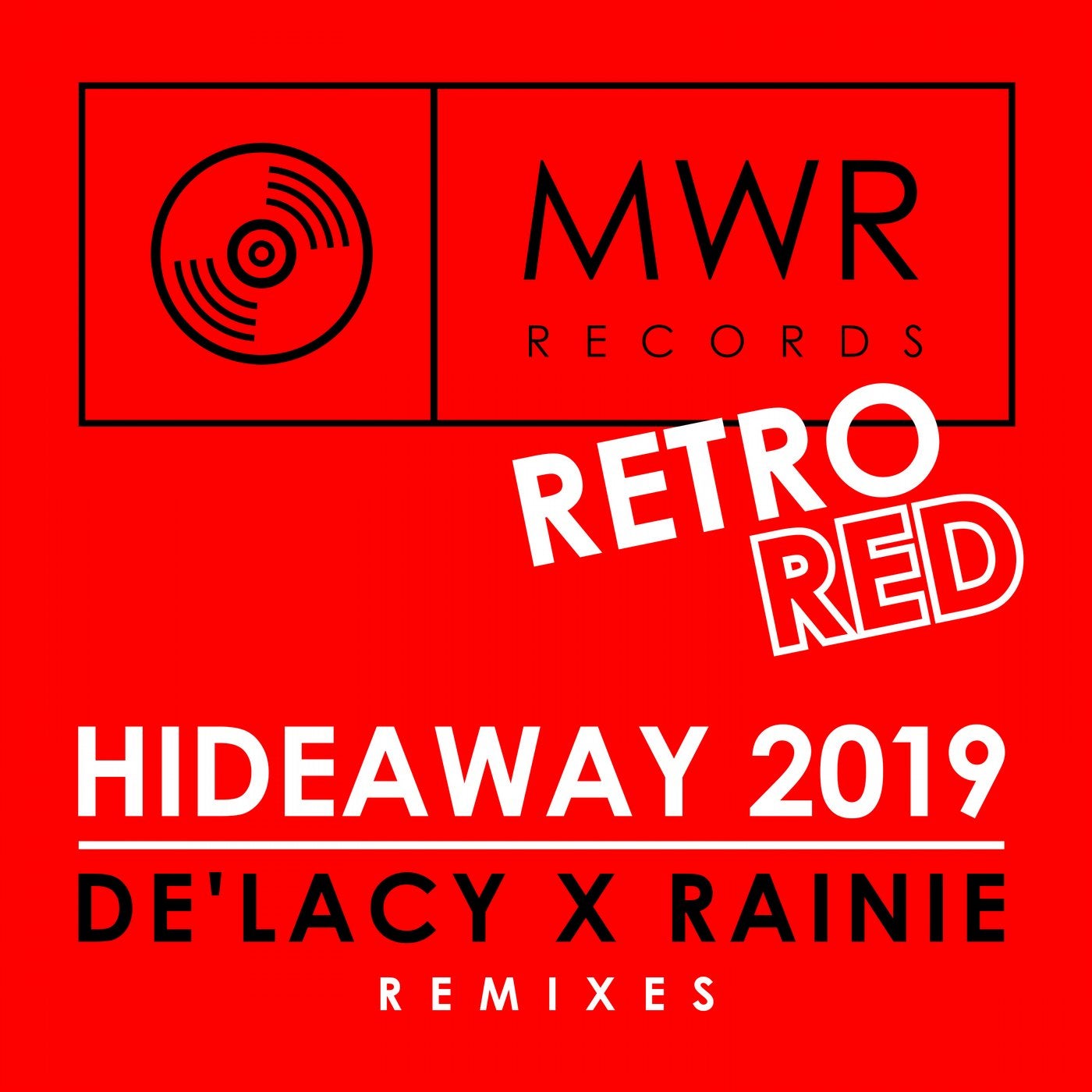 Hideaway 2019 (Remixes)