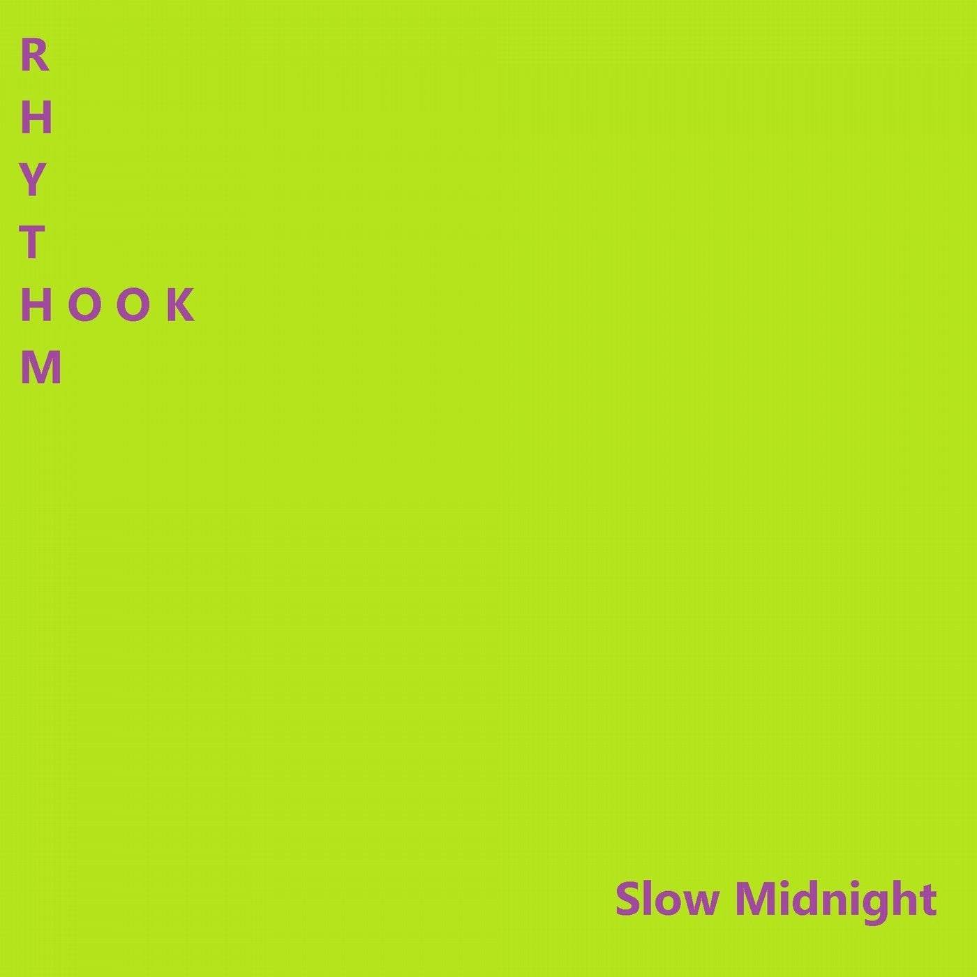 Slow Midnight