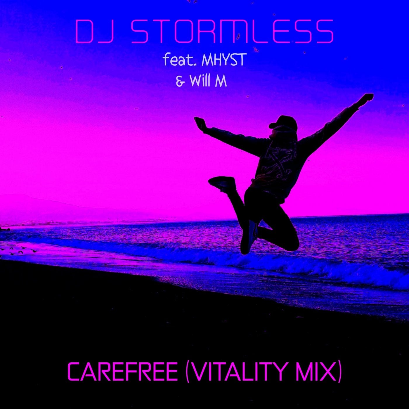 Carefree (feat. Mhyst, Will M) [Vitality Mix]