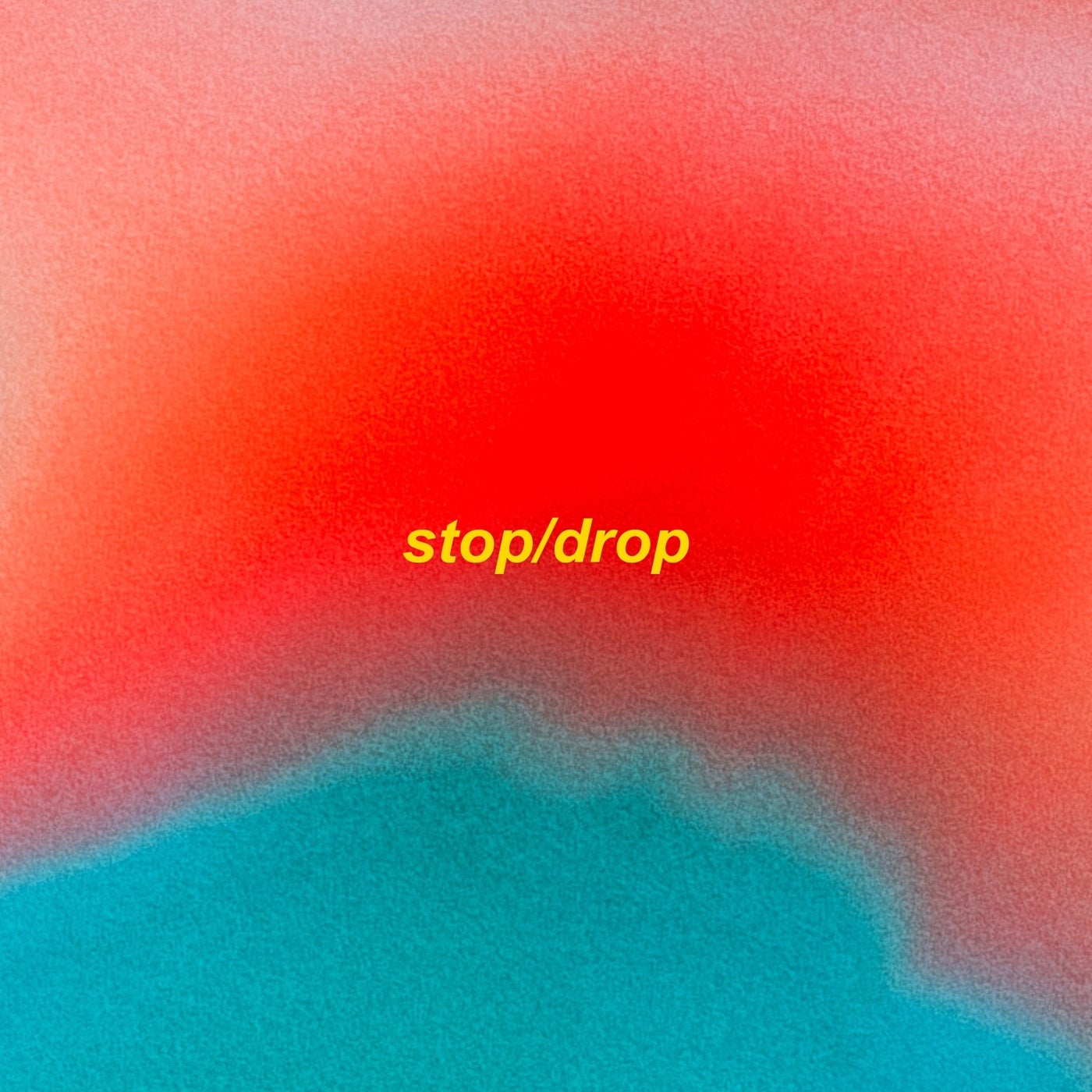 stop/drop