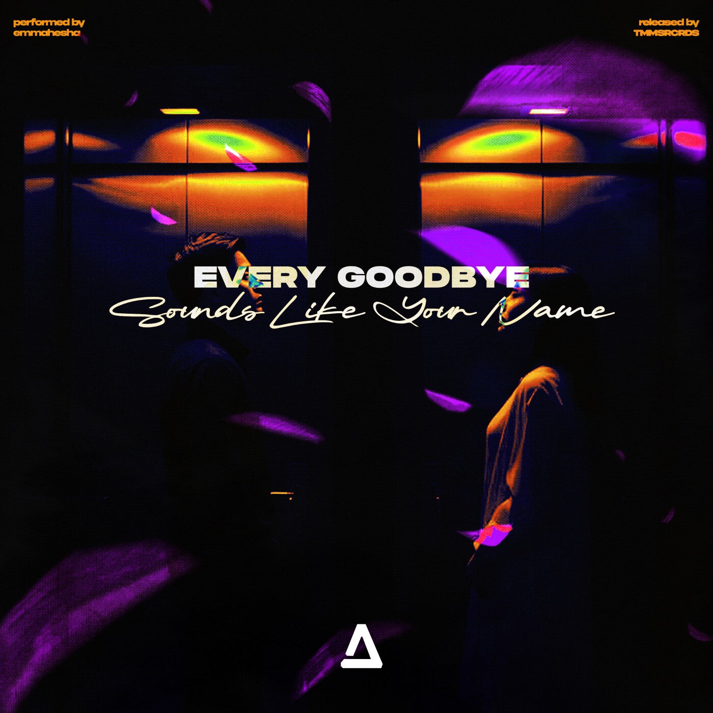Every Goodbye Sounds Like Your Name