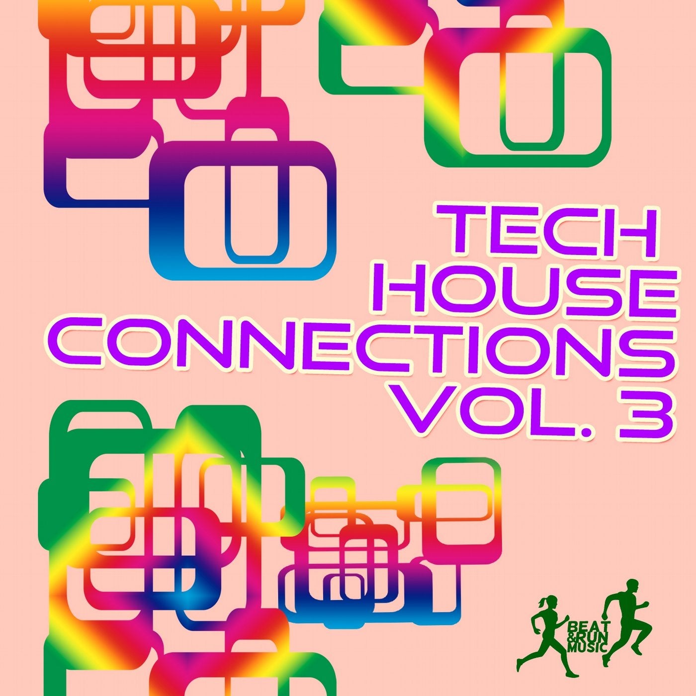 Tech House Connections, Vol. 3