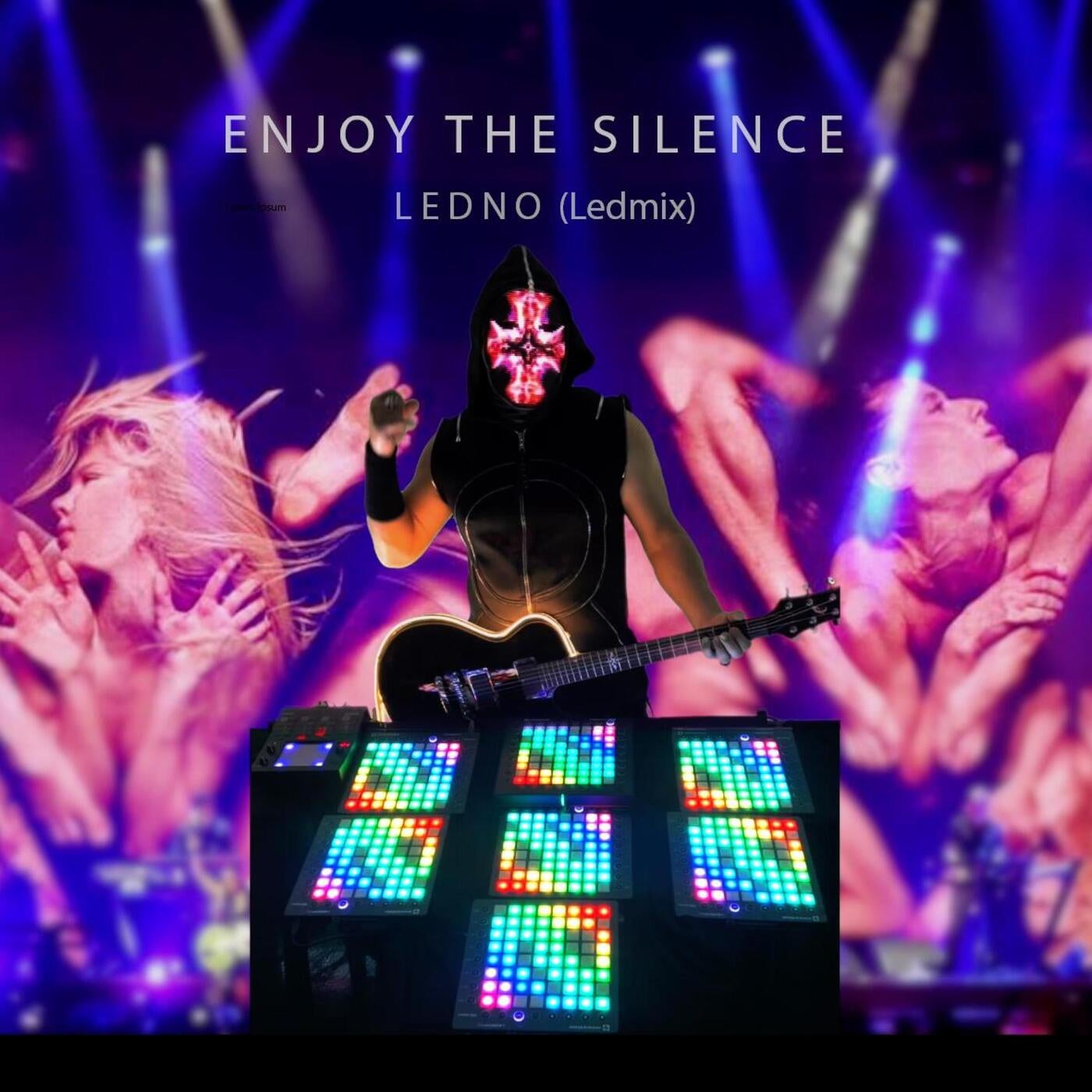 Enjoy The Noise (LedMix)