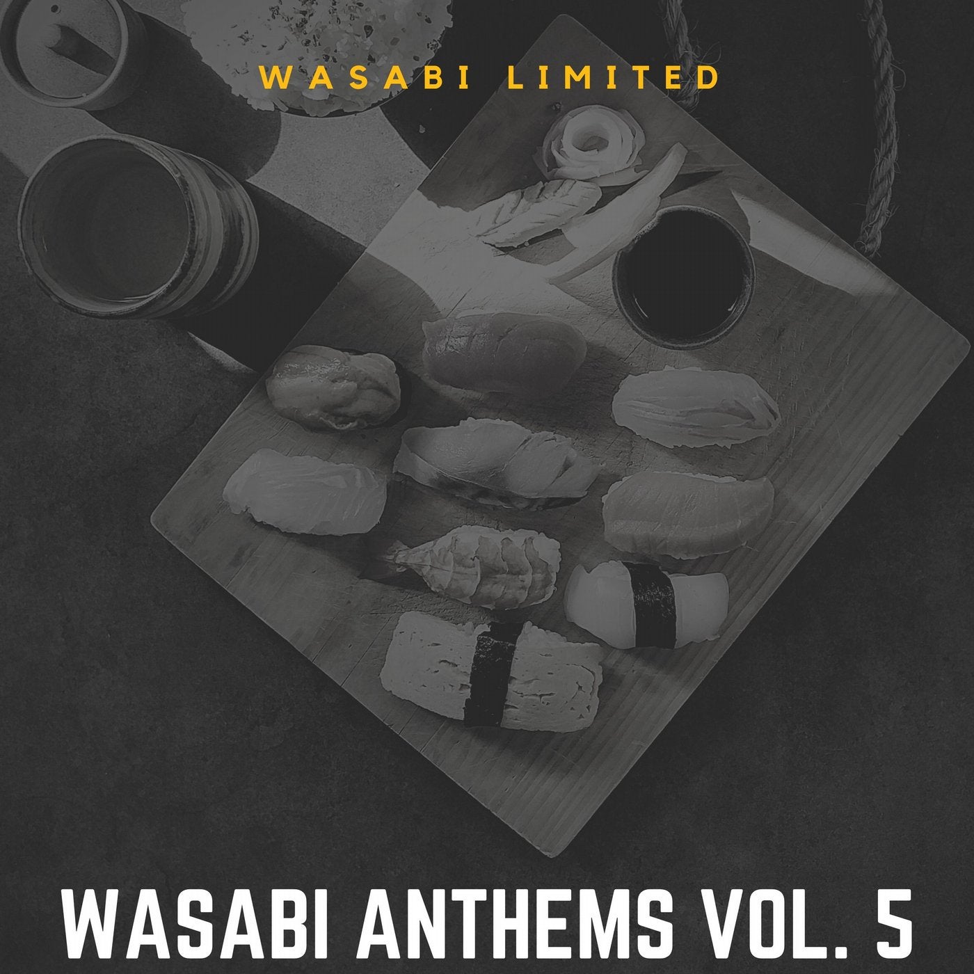 Wasabi Anthems Vol. 5