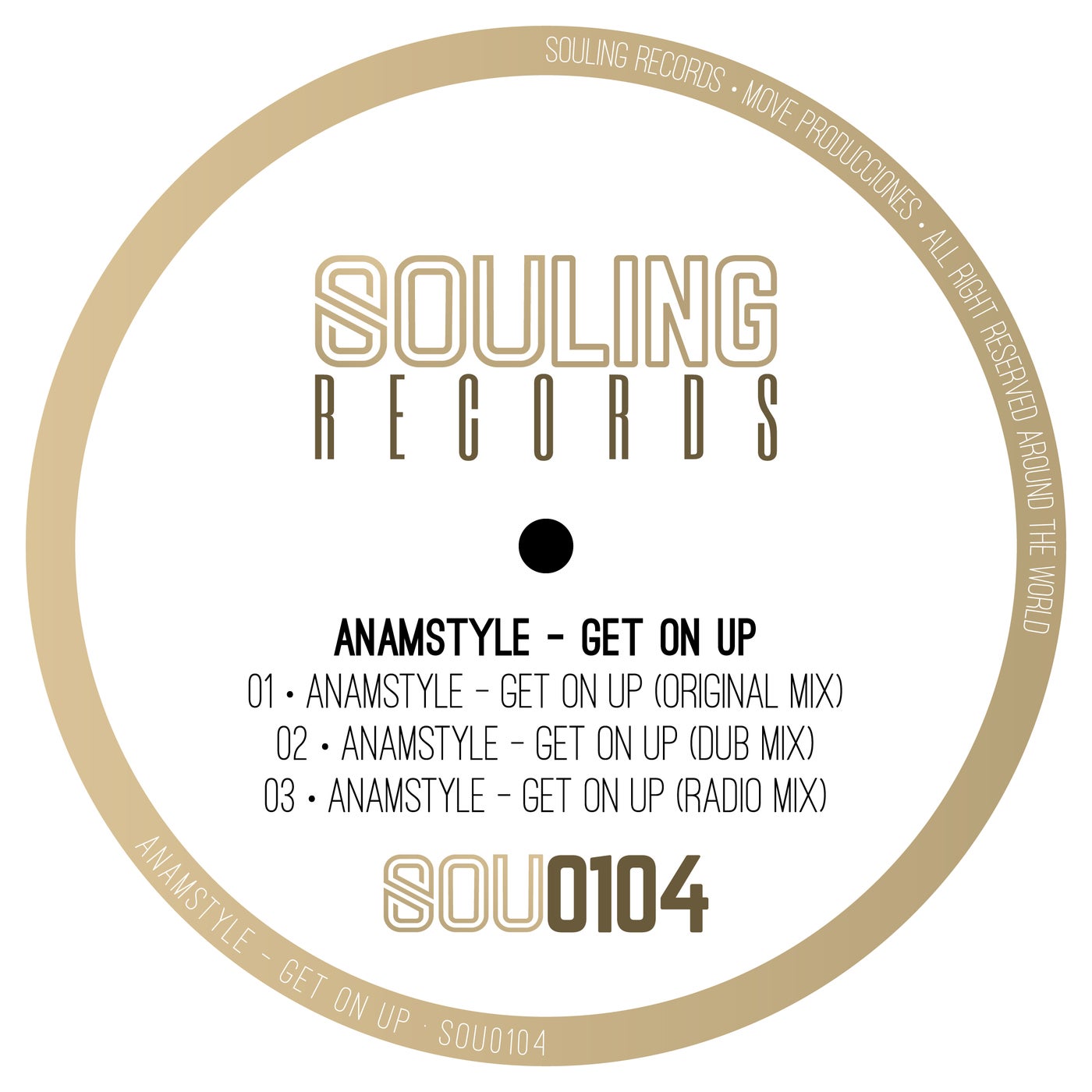 AnAmStyle –  Get On Up [Souling Records]