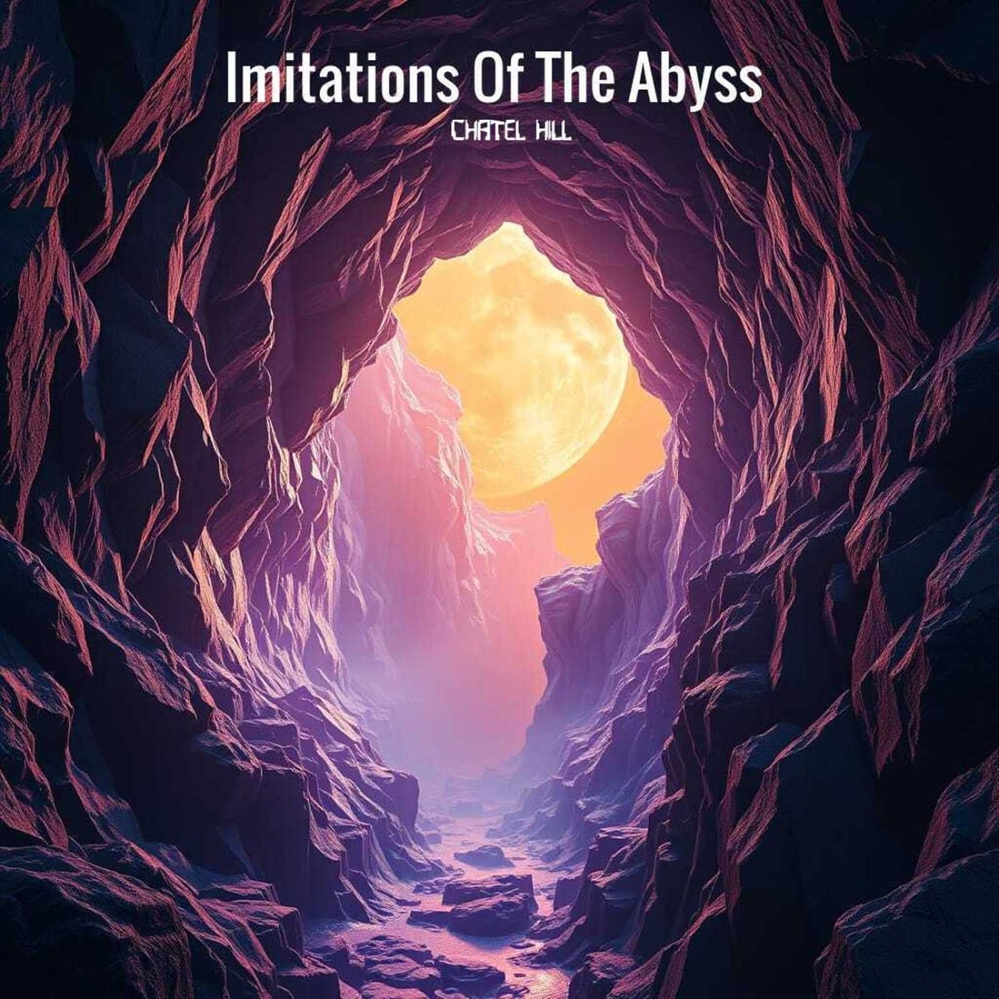 Imitations of the Abyss