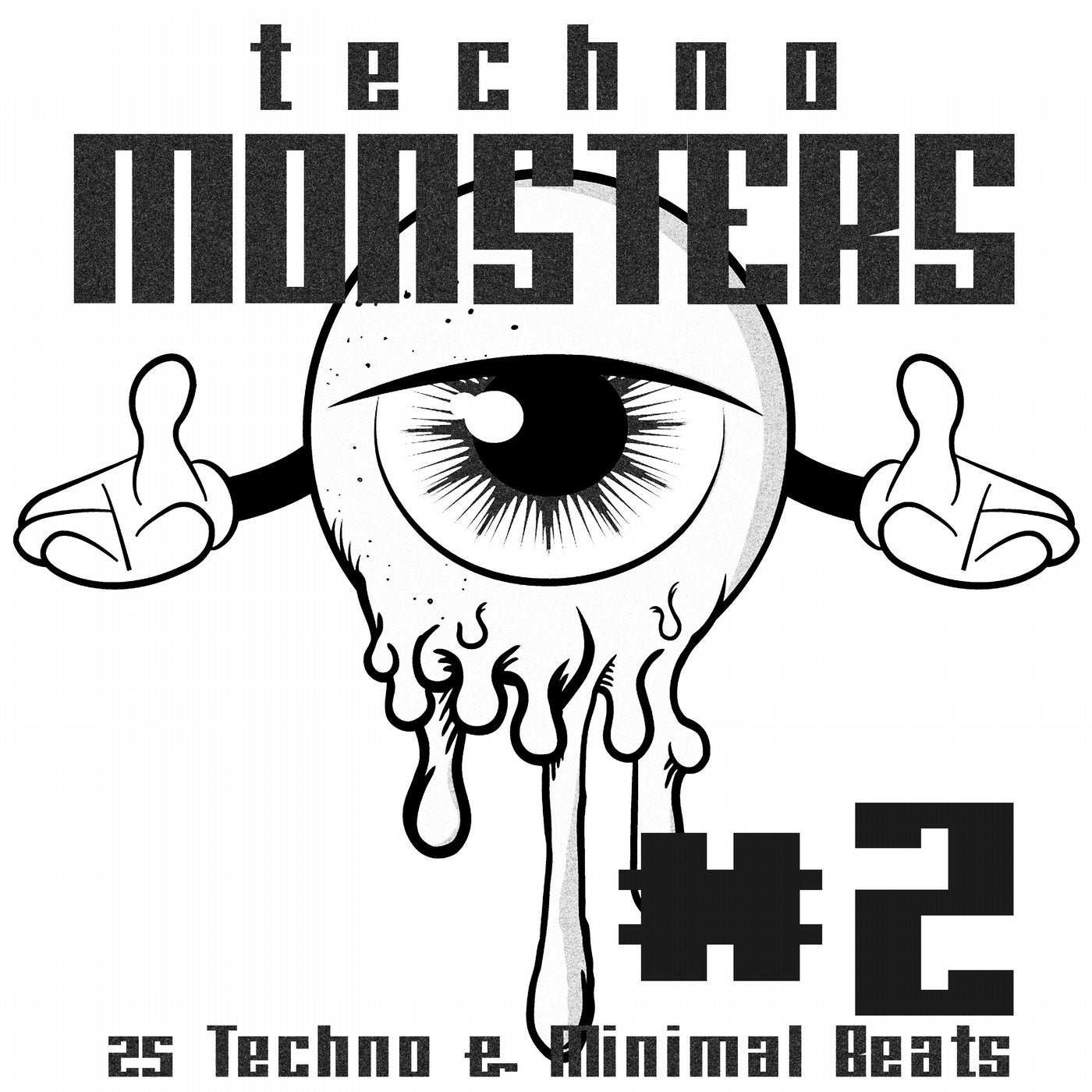 Techno Monsters, Vol. 2 (Techno & Minimal Compilation)