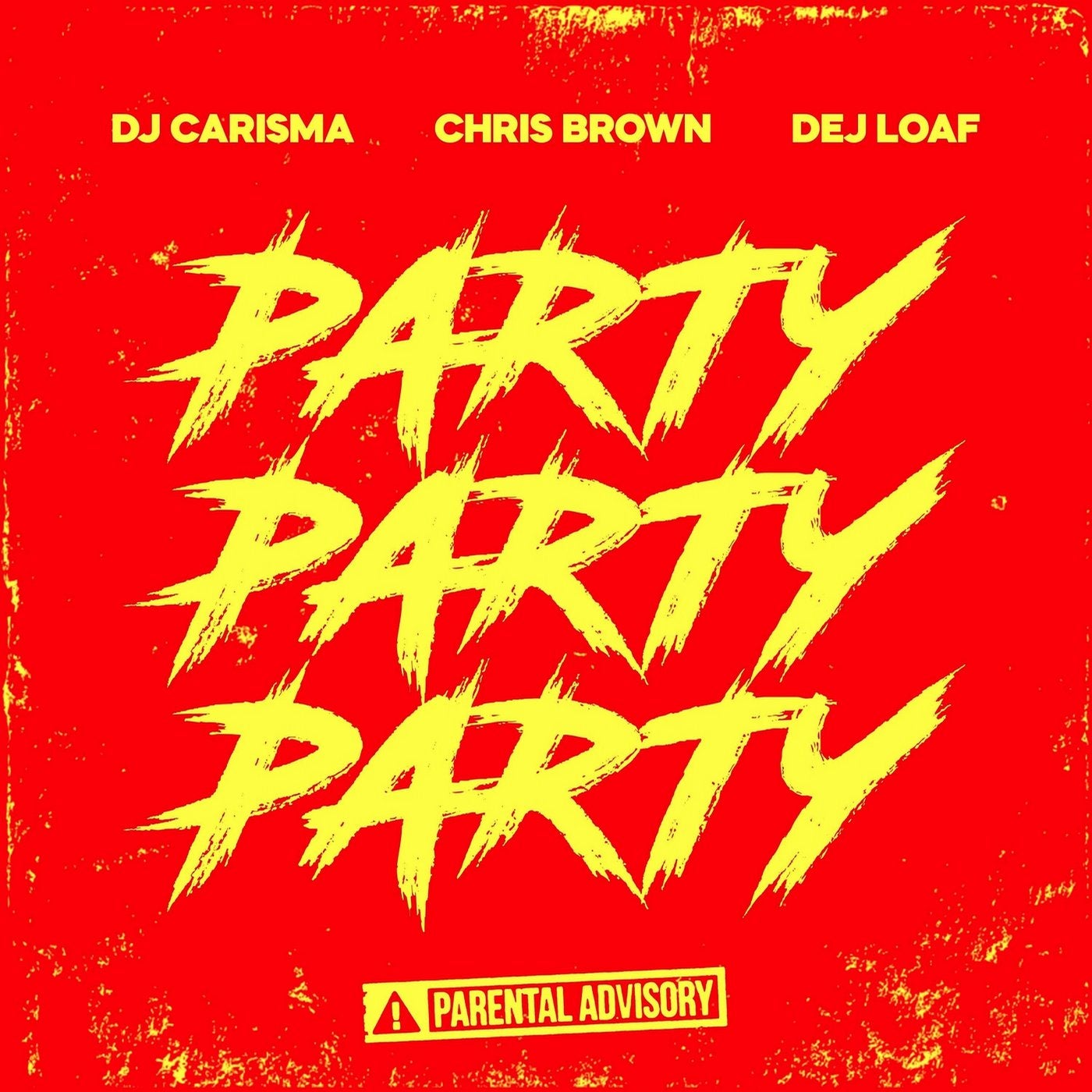 Party Party Party (feat. Chris Brown & Dej Loaf)