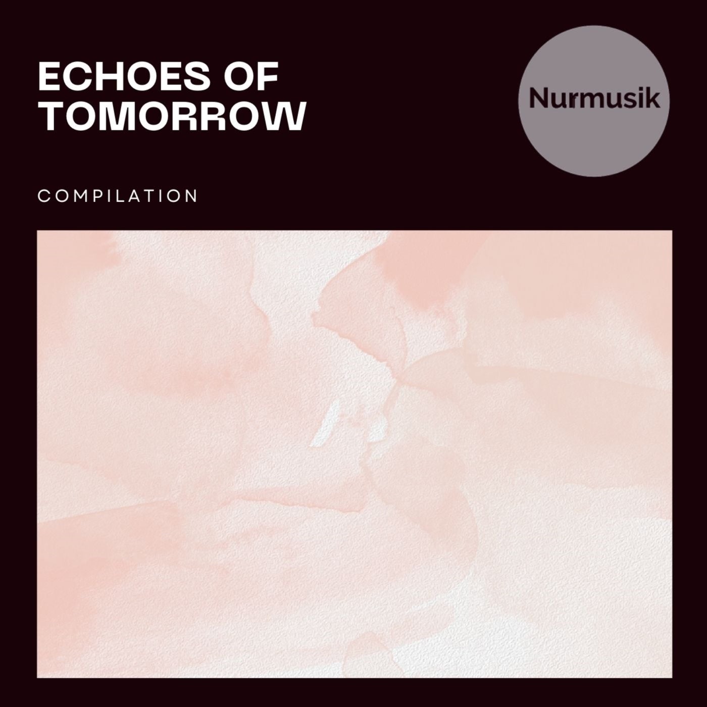 Echoes of Tomorrow